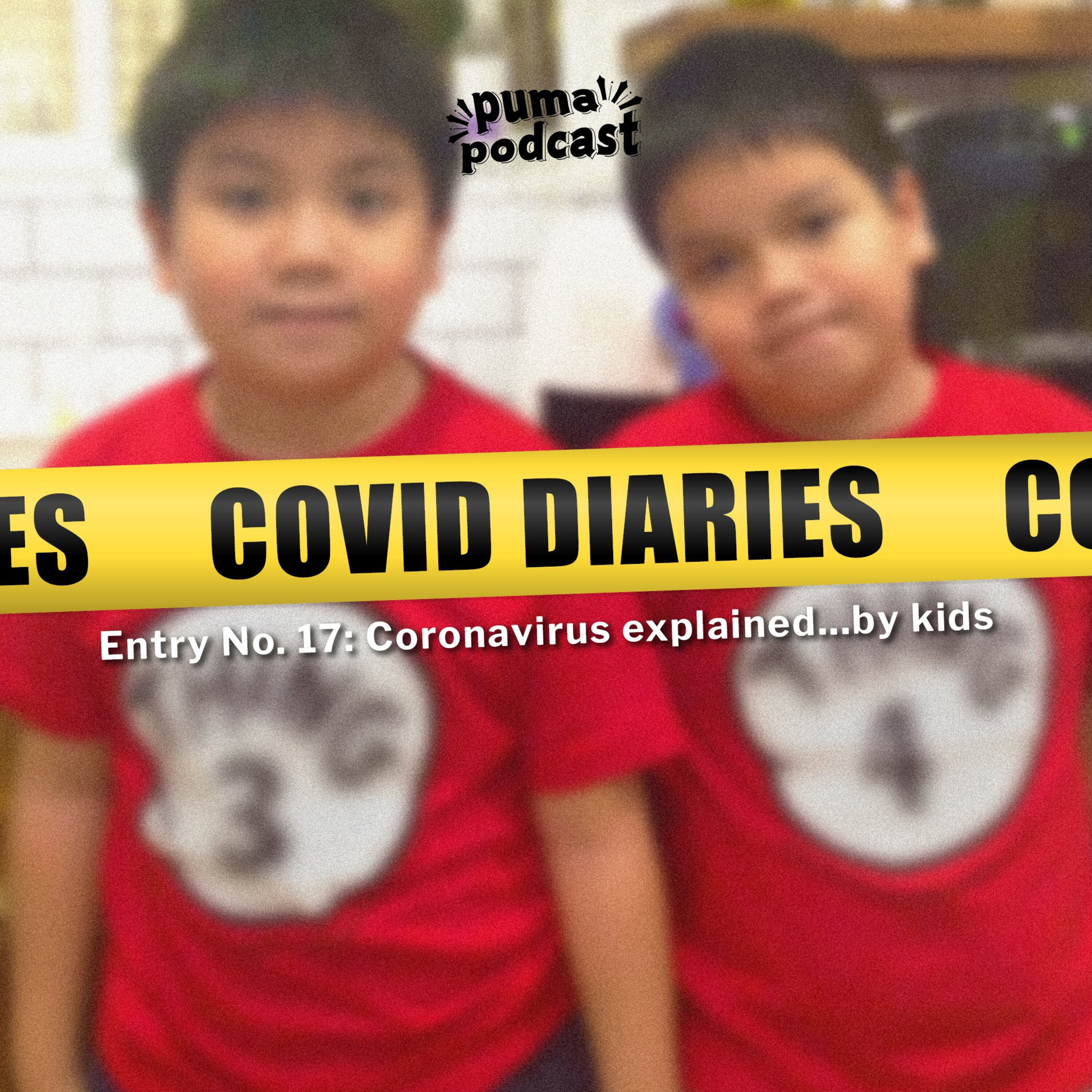 COVID Quarantine Diaries, Entry No. 17: Coronavirus Explained... by Kids episode artwork