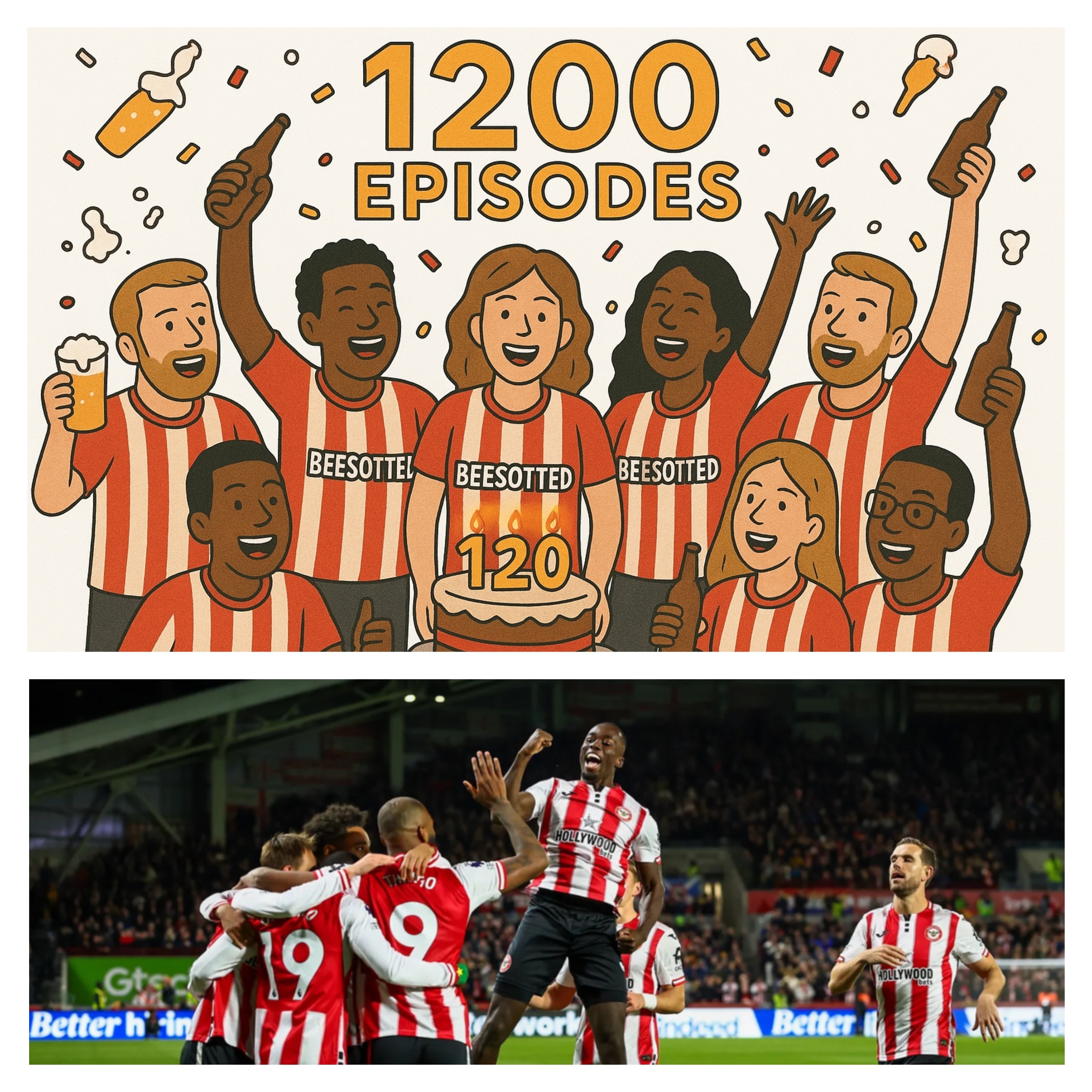 Episode 1200 Party Special: Buzzing Since Day One โ Brentford v Newcastle Preview Podcast Episode 1200 Party Special: Buzzing Since Day One โ Brentford v Newcastle Preview Podcast