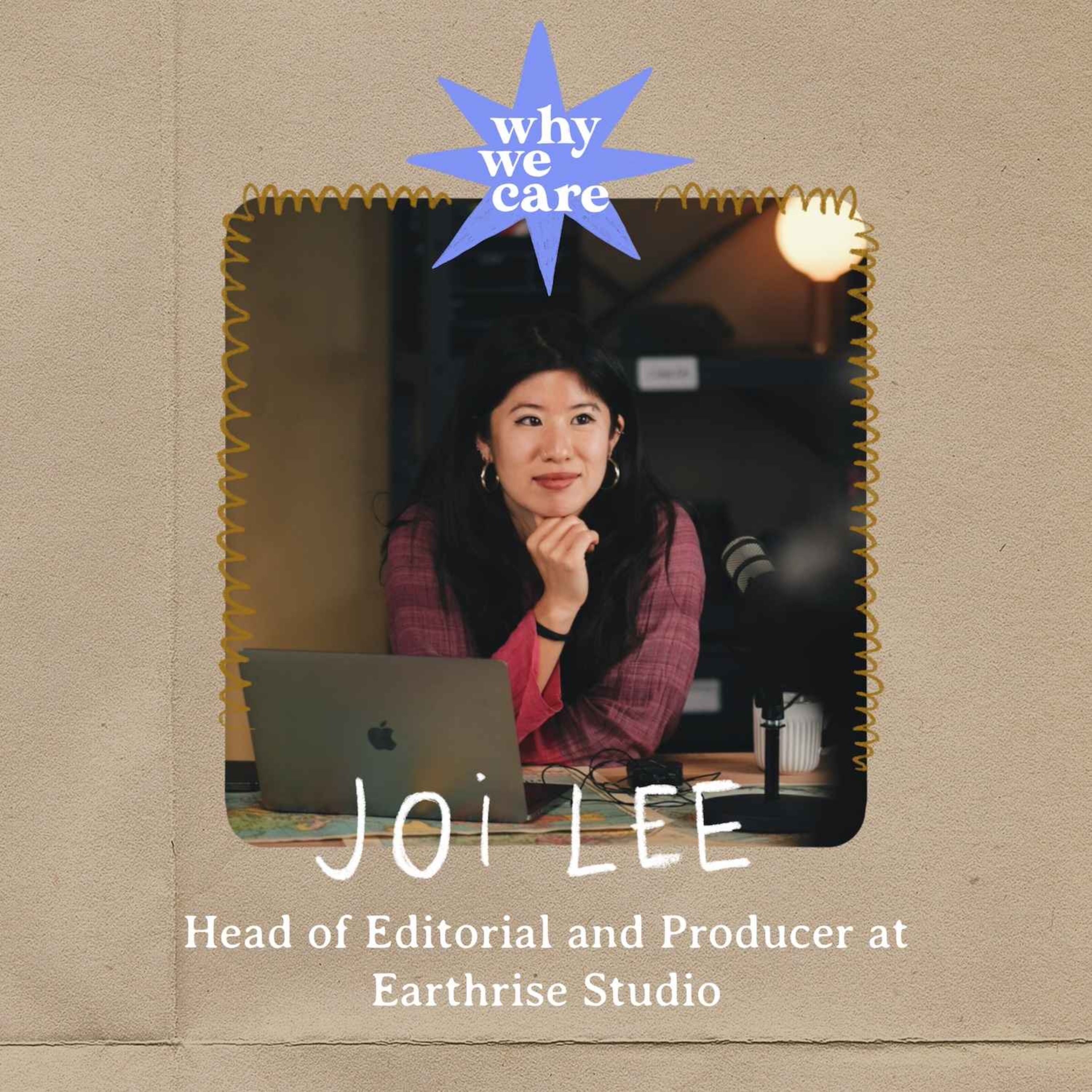 cover art for Change the story, change the system with Joi Lee, Head of Editorial and Producer at Earthrise Studio 