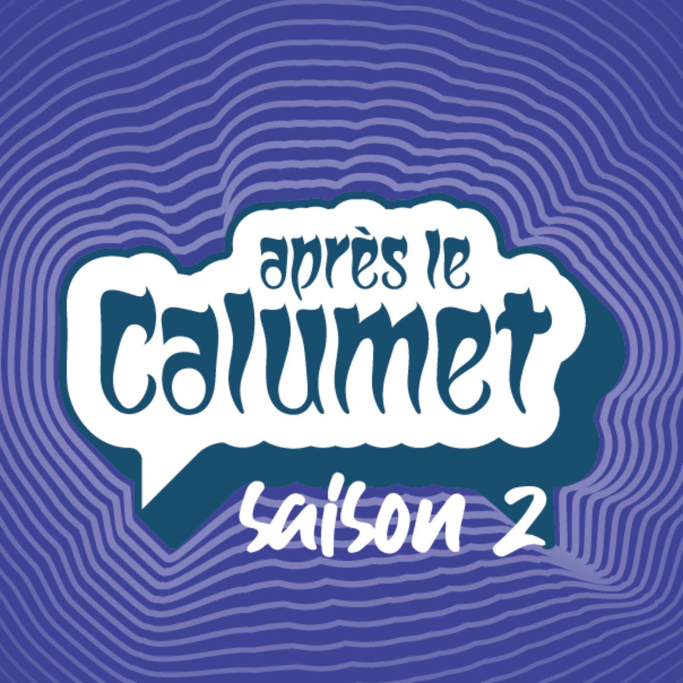 Après le Calumet