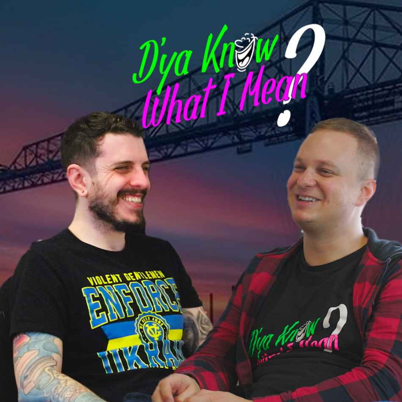 DKWIM Episode 7: Dya Know What I Mean?