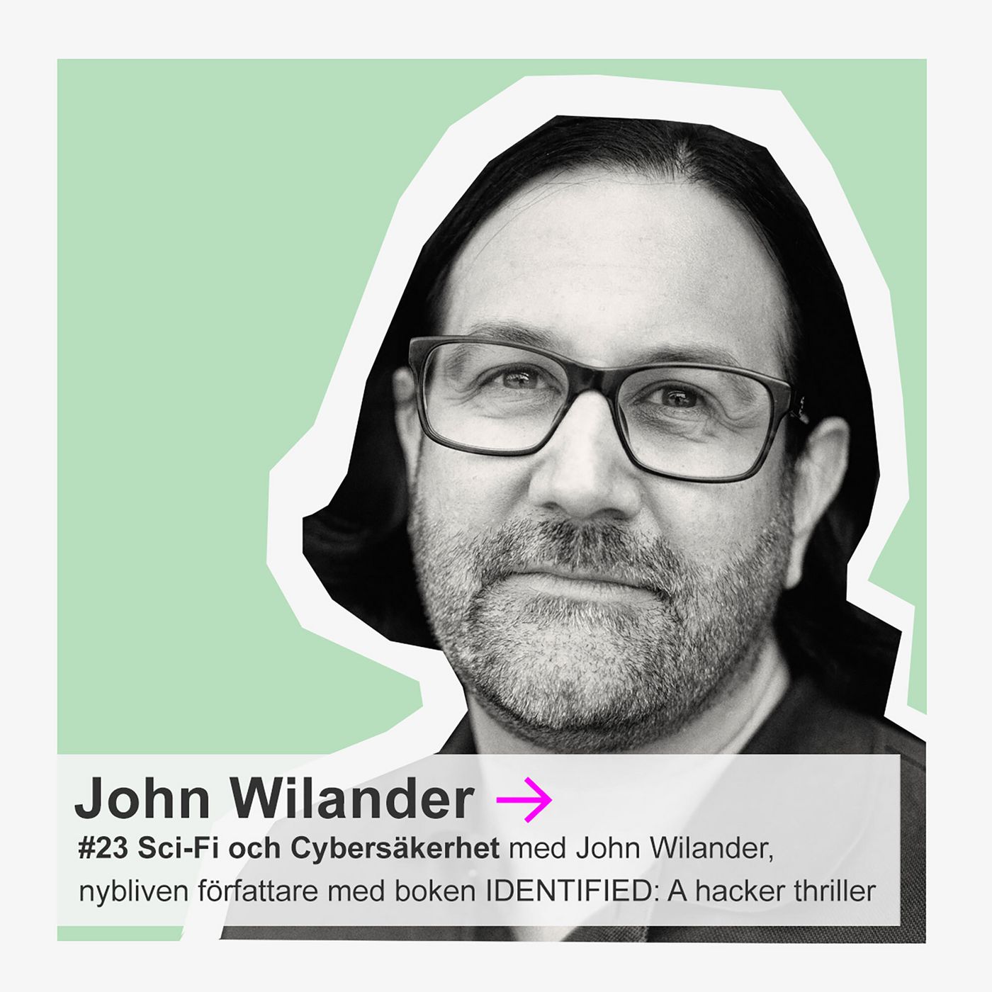 Sci-Fi, cybersäkerhet och boksläpp med John Wilander