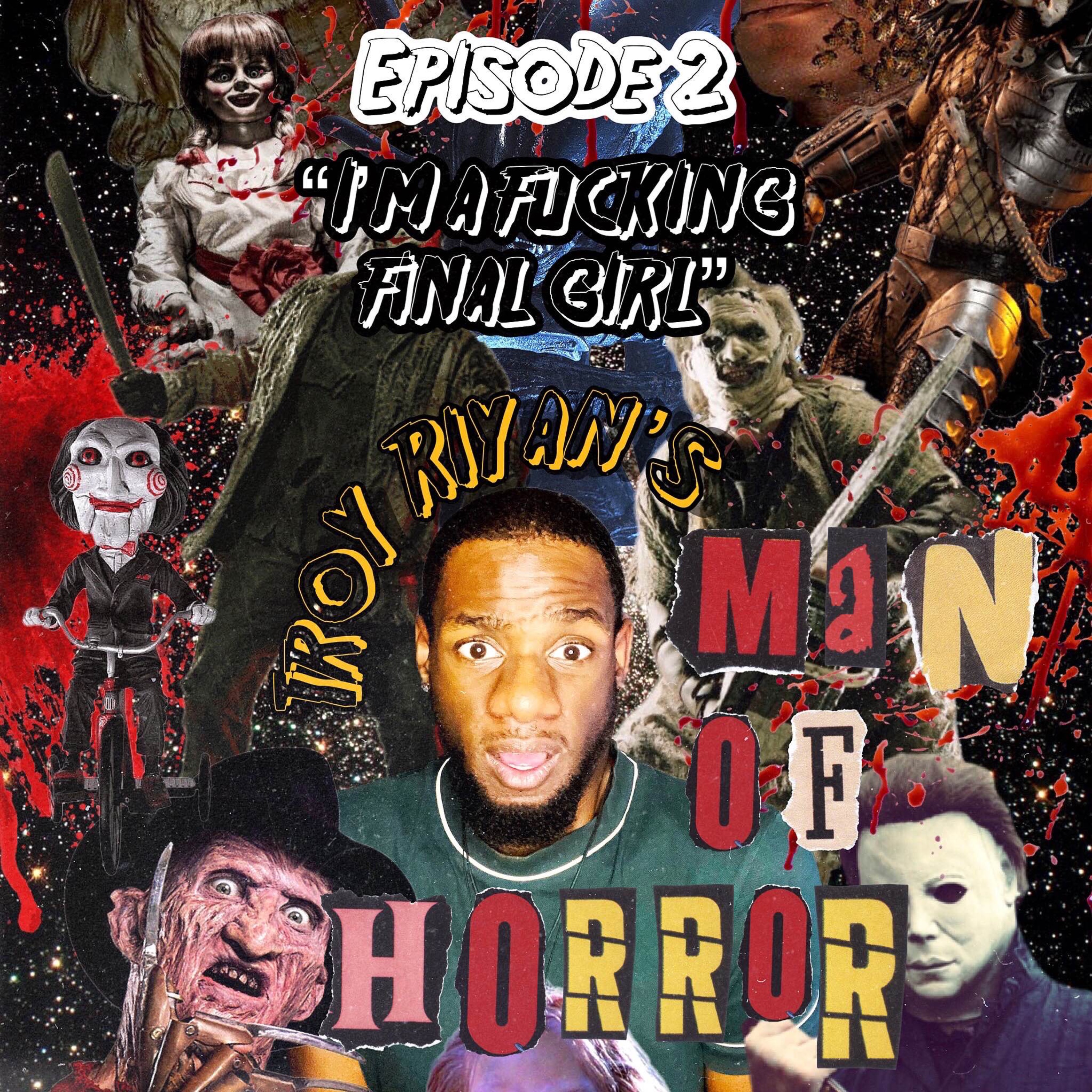 Troy Riyan\'s Man of Horror