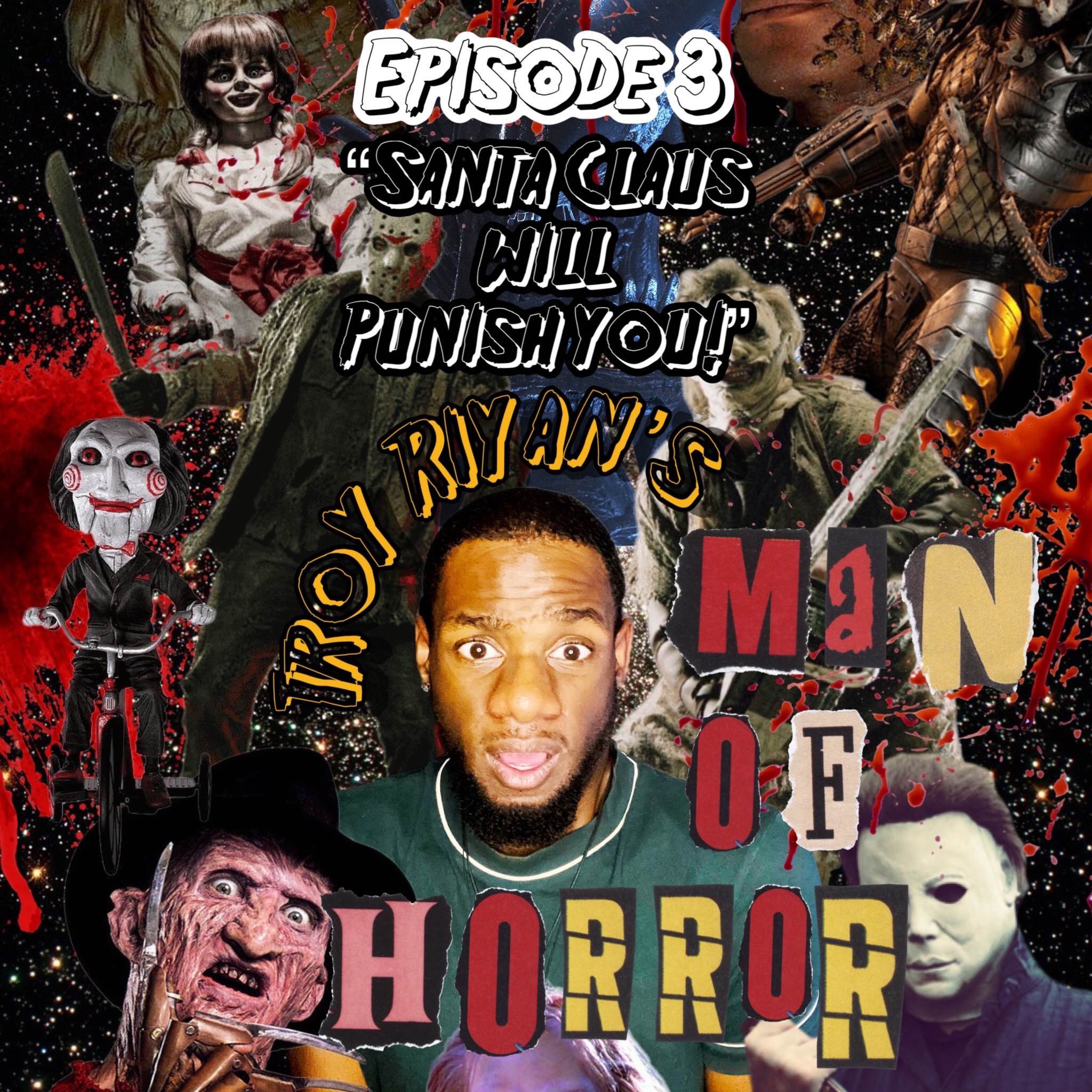 Troy Riyan\'s Man of Horror