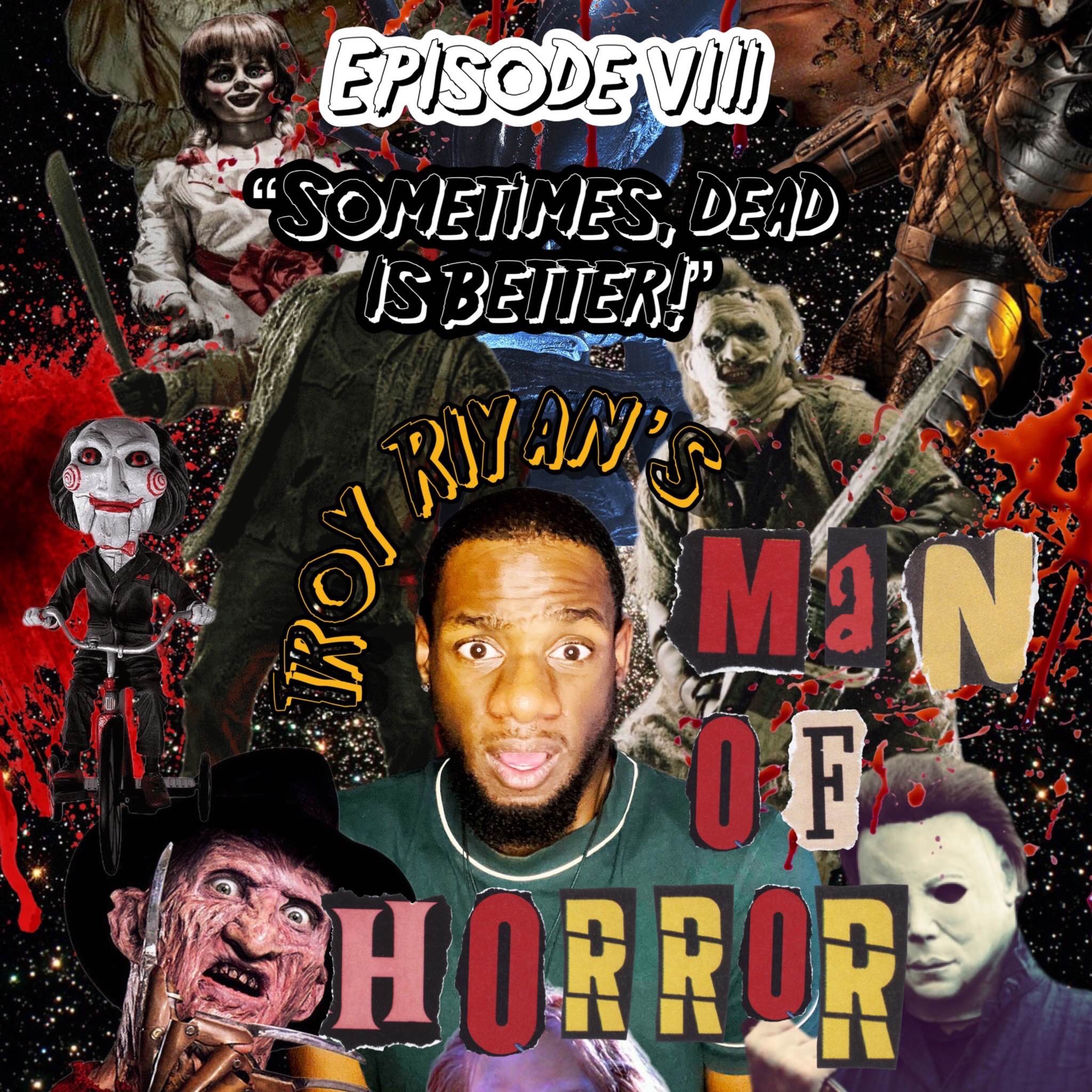 Troy Riyan\'s Man of Horror