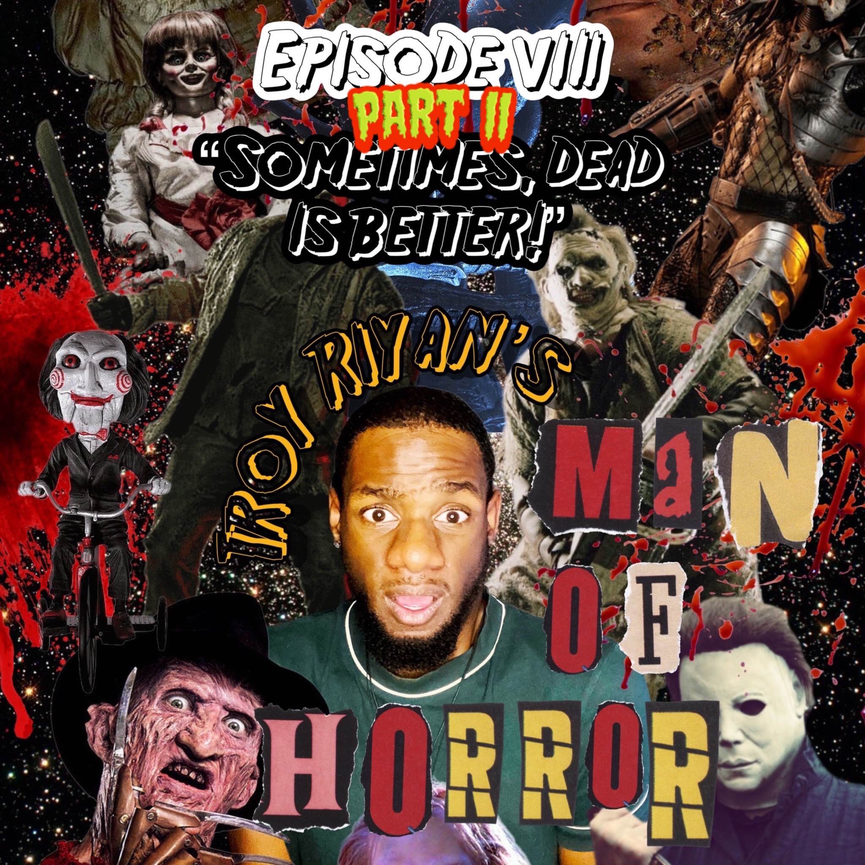 Troy Riyan\'s Man of Horror