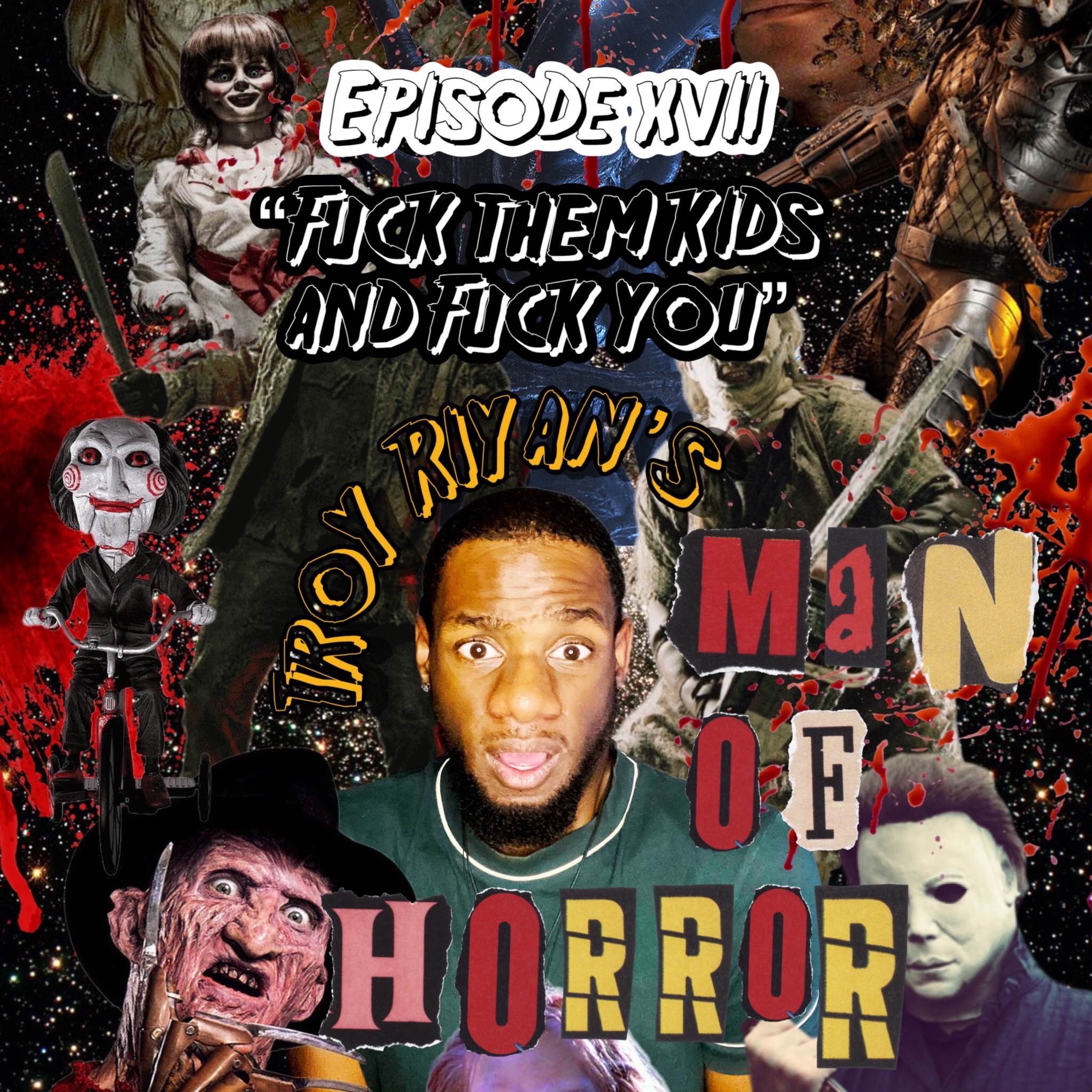 Troy Riyan\'s Man of Horror