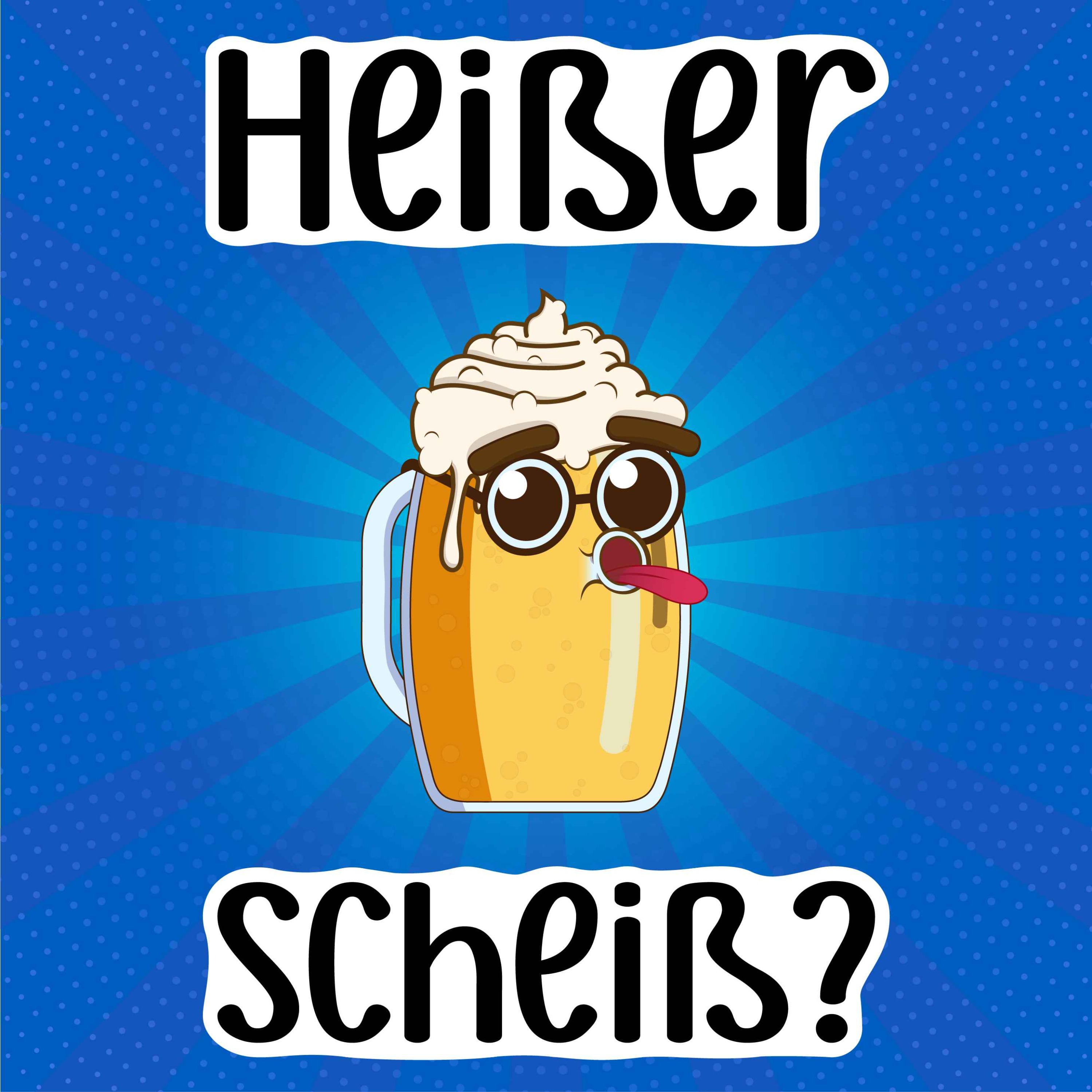 Heißer Scheiß?