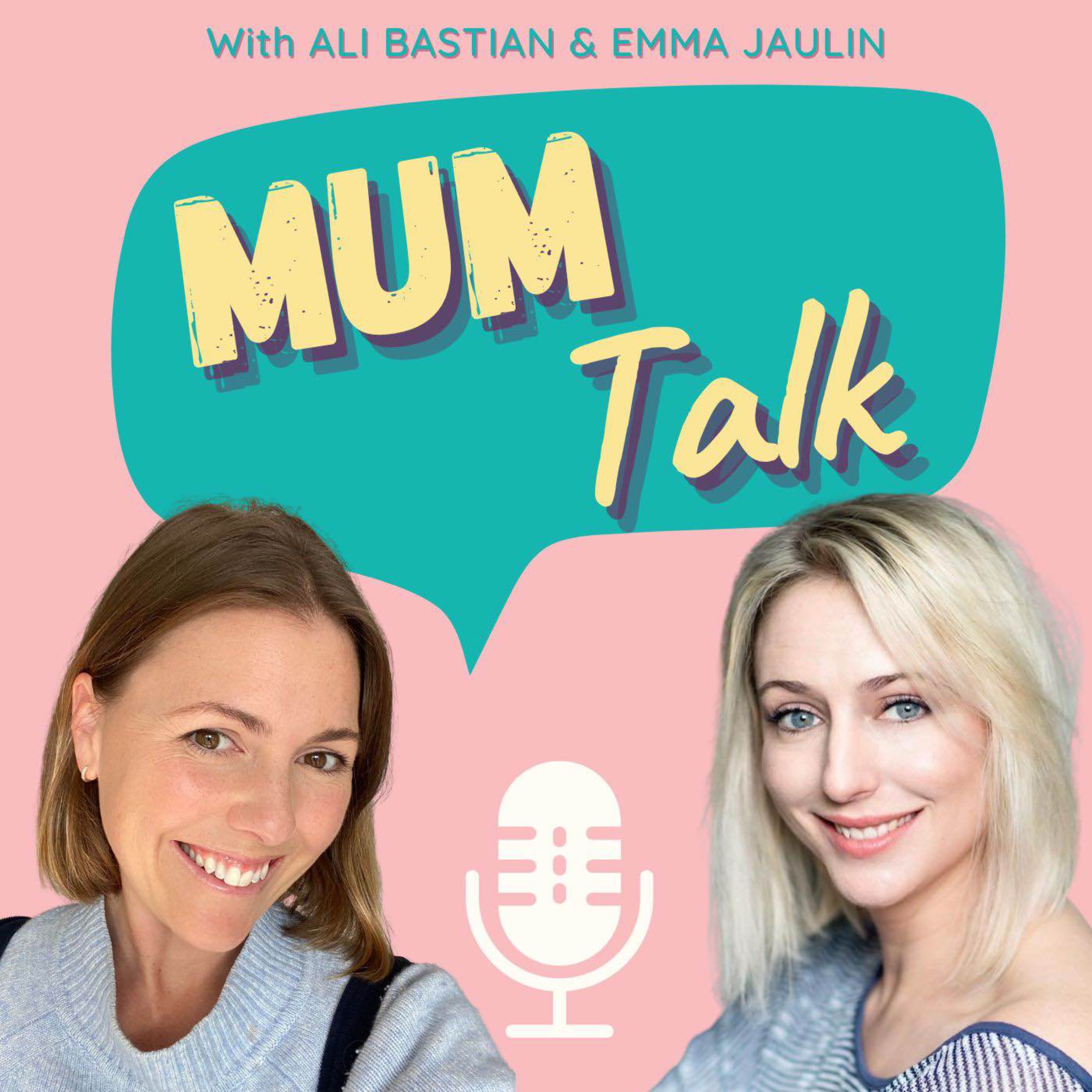 cover art for Introducing Mum Talk Podcast with Ali Bastian & Emma Jaulin