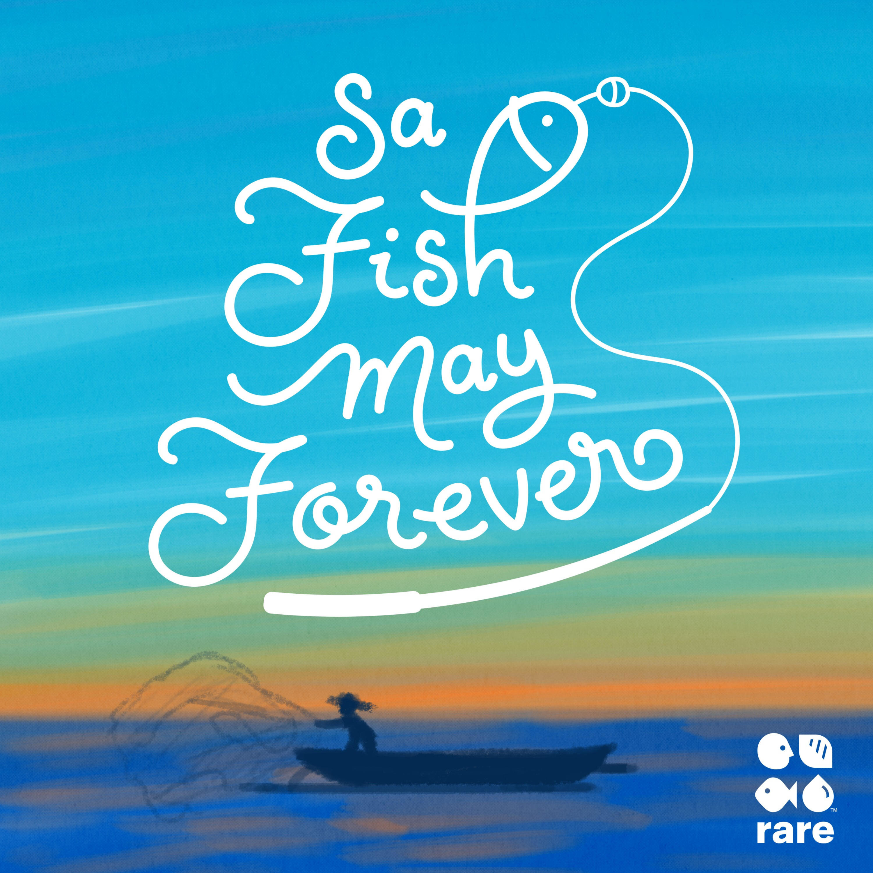 Sa Fish May Forever