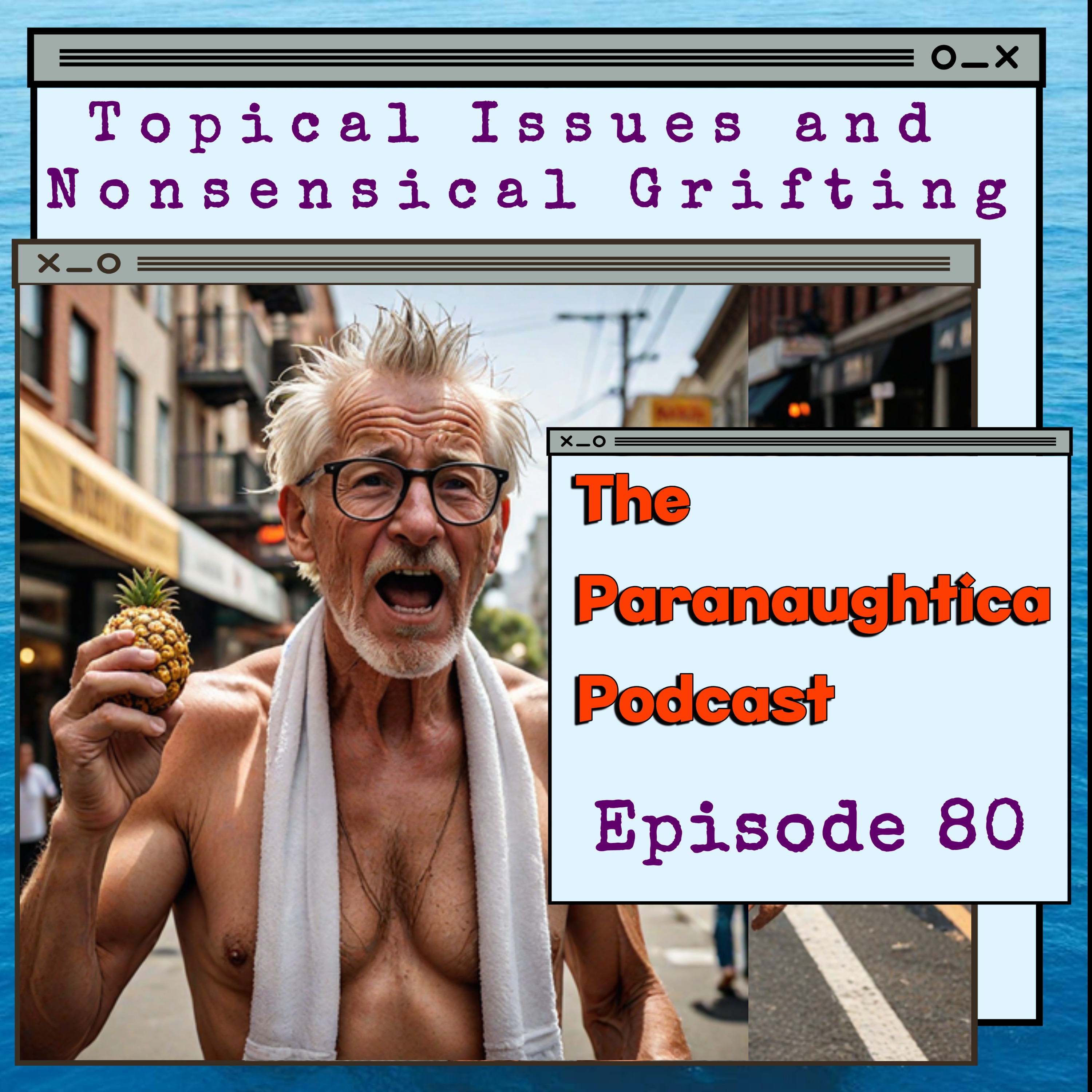 The ParaNaughtica Podcast
