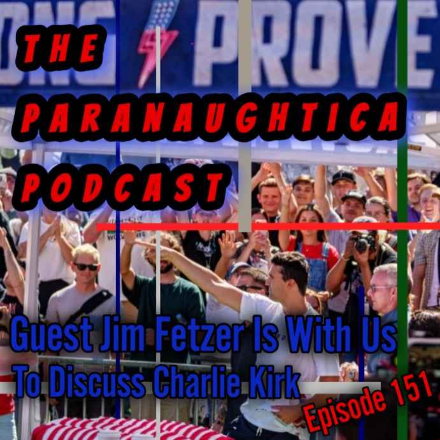 The Paranaughtica Podcast