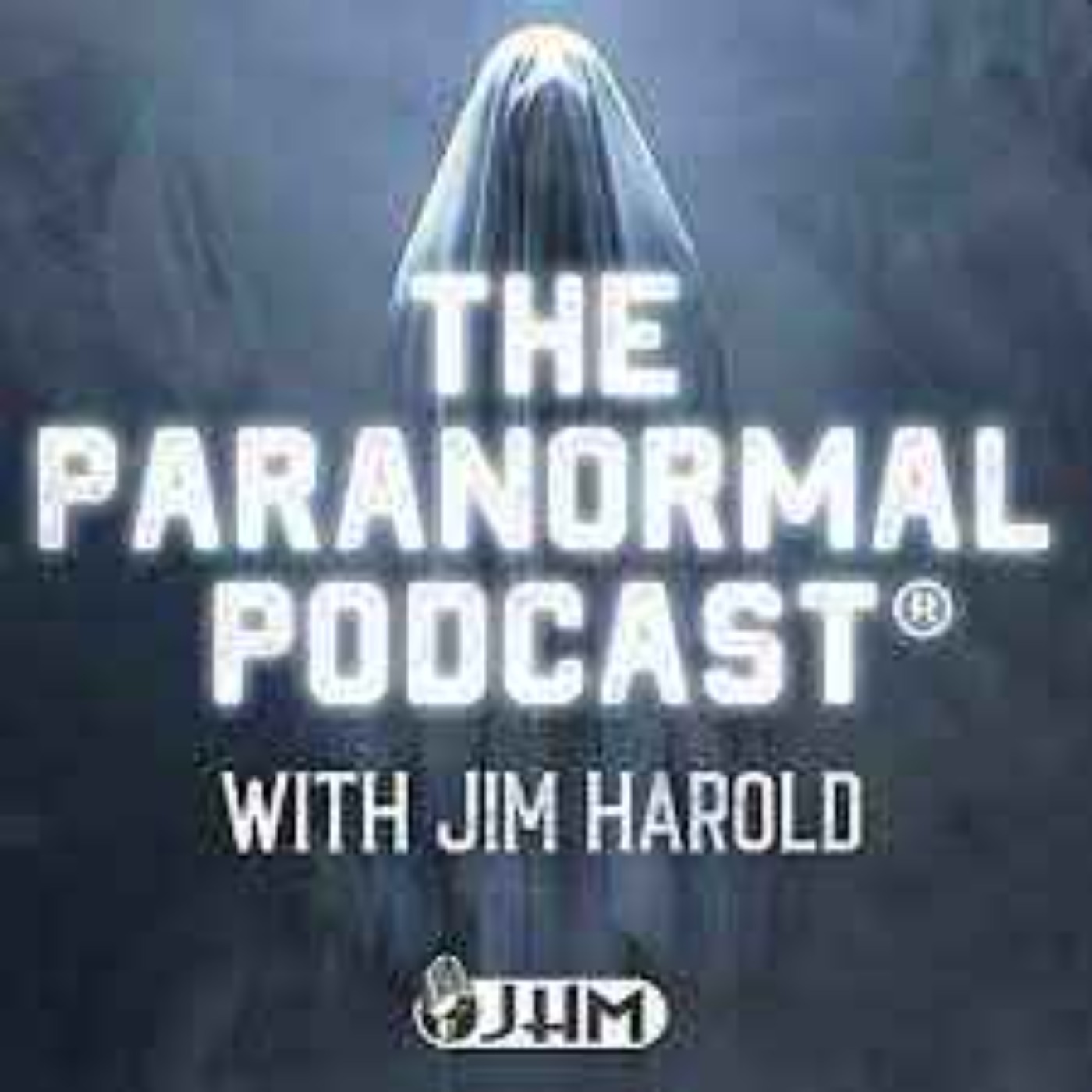 Jim Harold - Paranormal Podcast