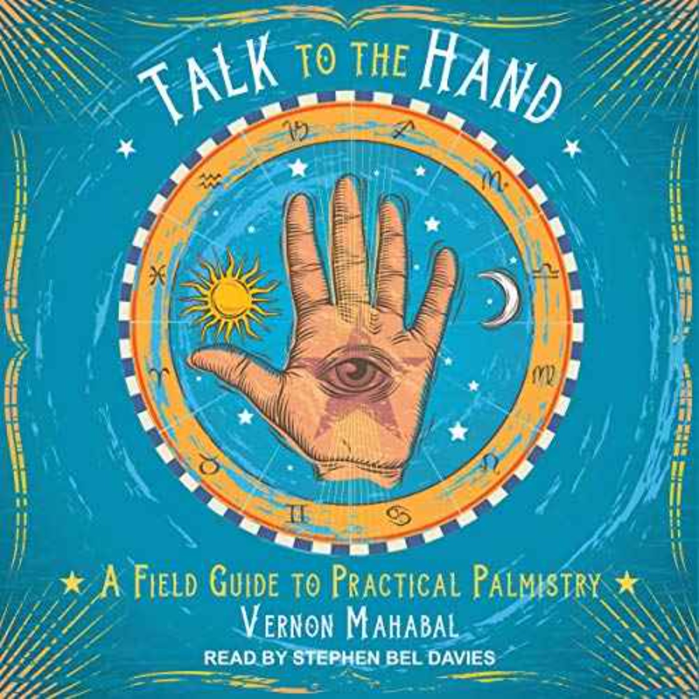 Vernon Mahabal - Palmistry