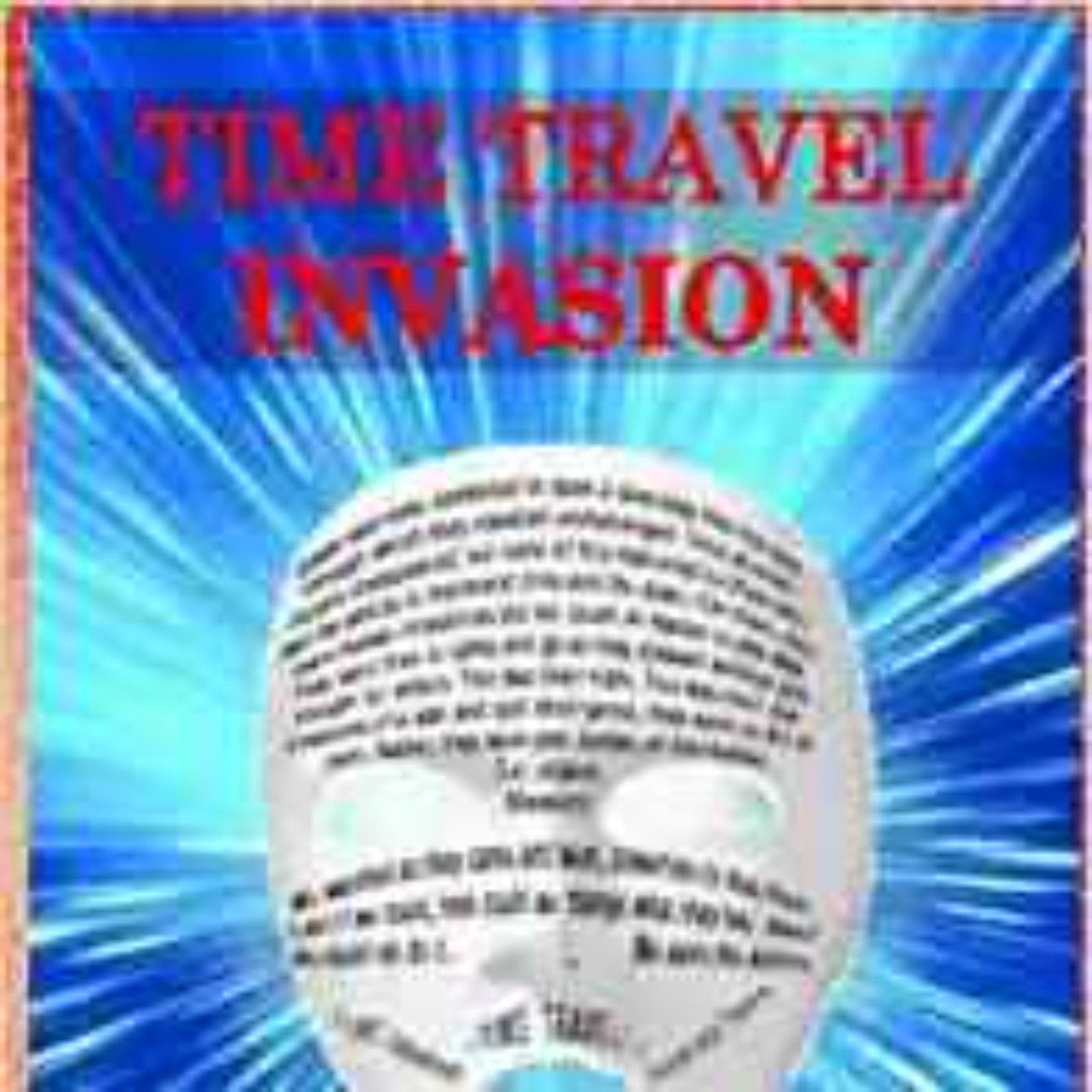 Rob Shelsky - Time Travel Invasion