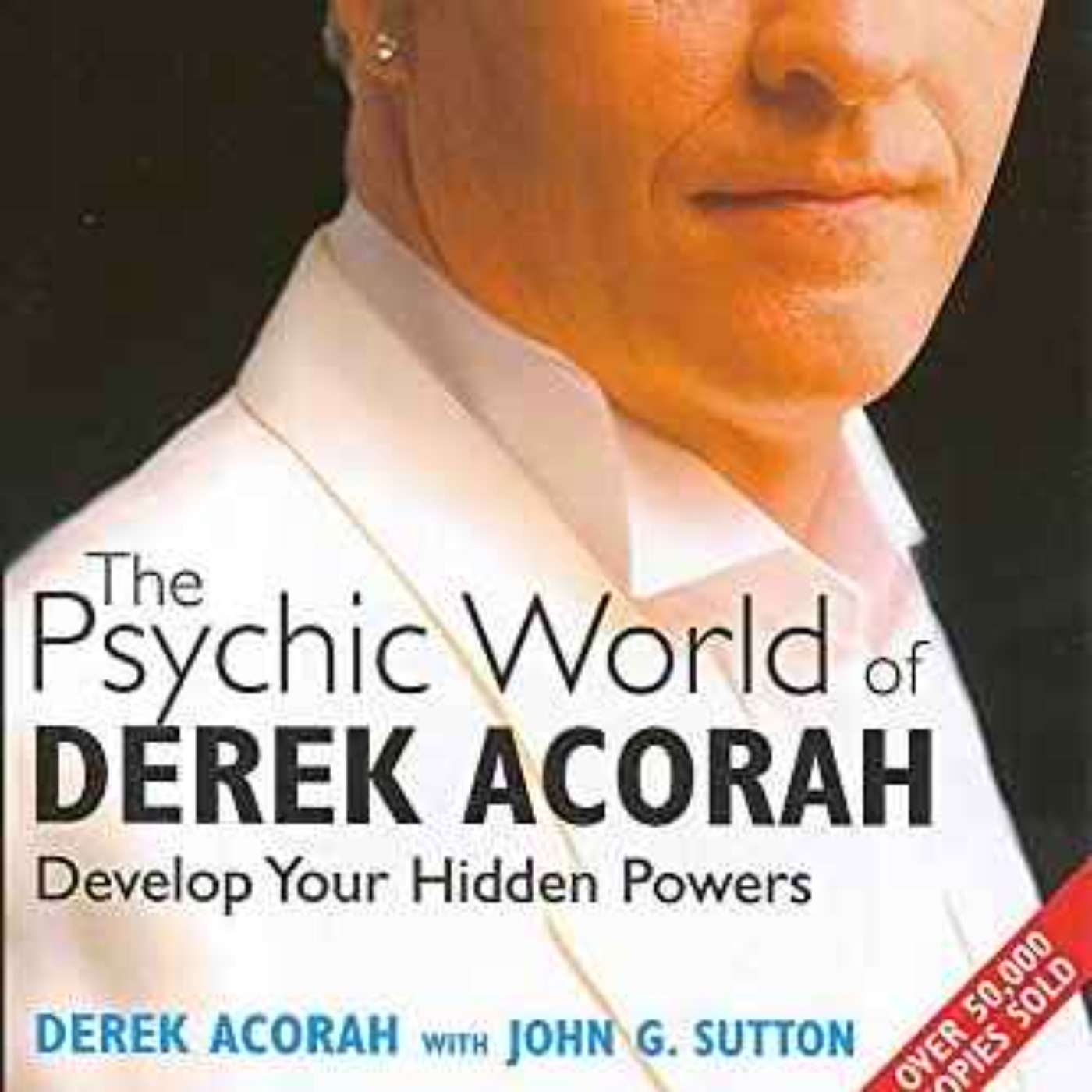DEREK ACORAH - SPIRITUALIST MEDIUM