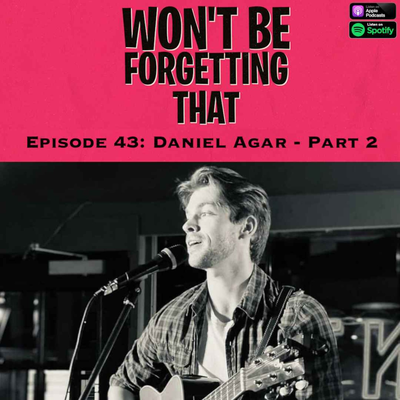 43. Daniel Agar - Part 2 episode artwork
