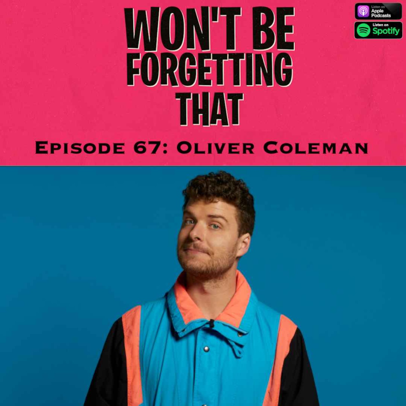 67. Oliver Coleman episode artwork
