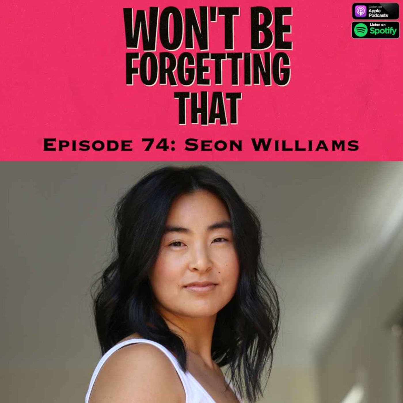 74. Seon Williams episode artwork