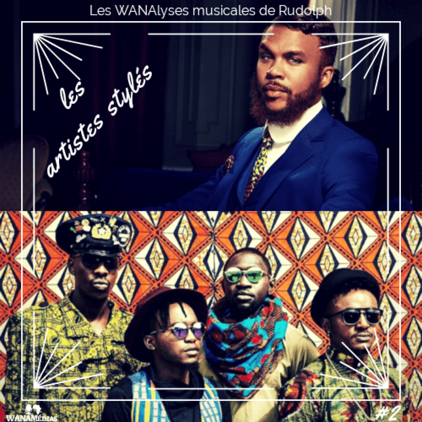 Les WANAlyses Musicales de Rudolph