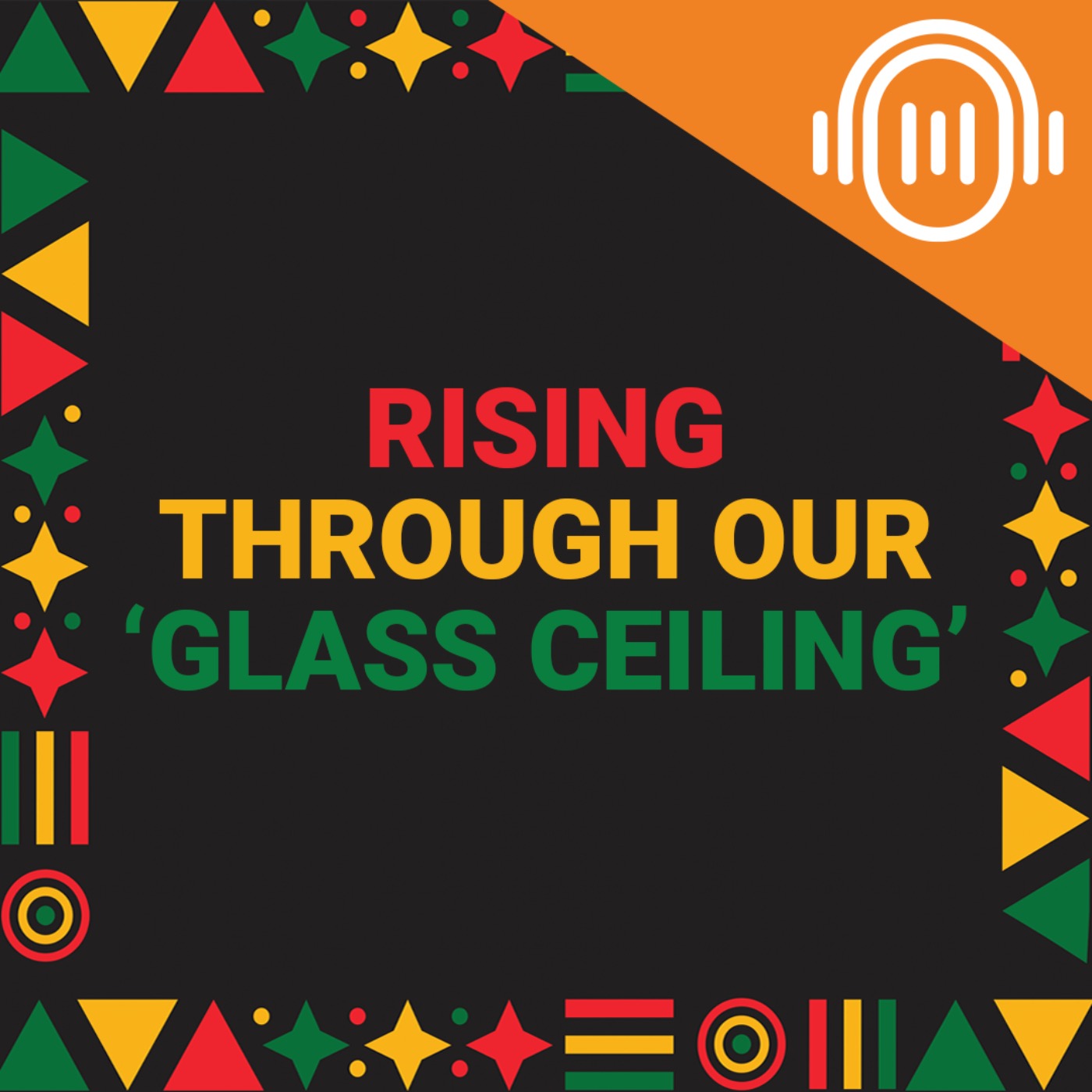 Black History Month 2023: Rising through our ‘glass ceiling’