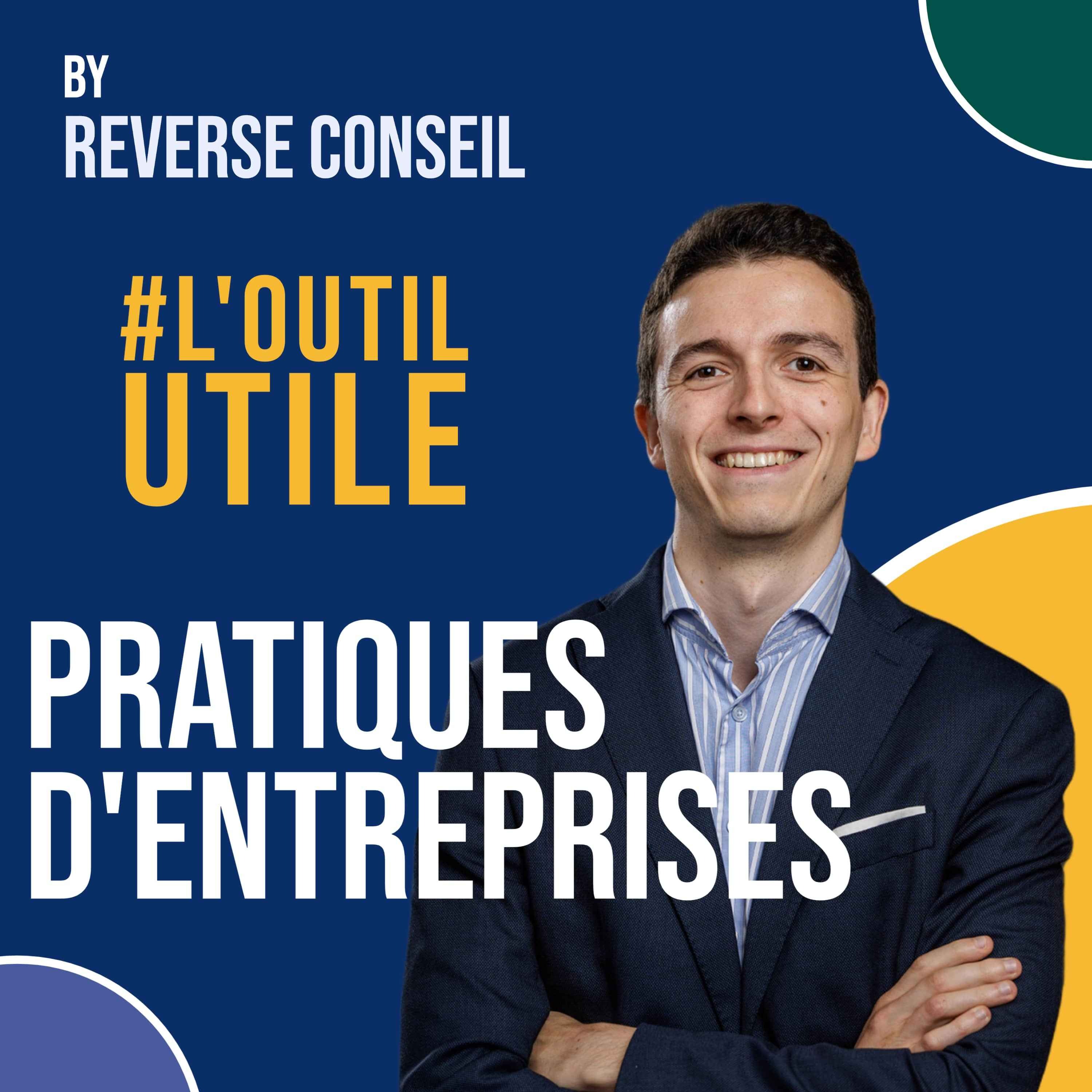 Pratiques d\'entreprises - Reverse Conseil