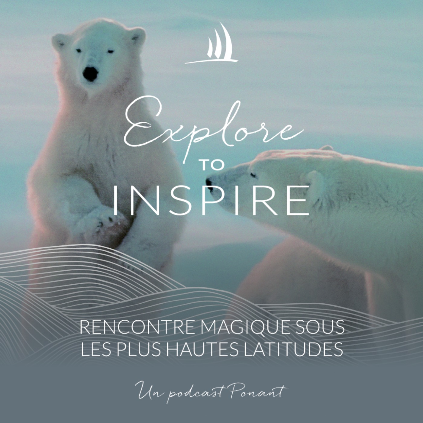 Explore to Inspire by PONANT