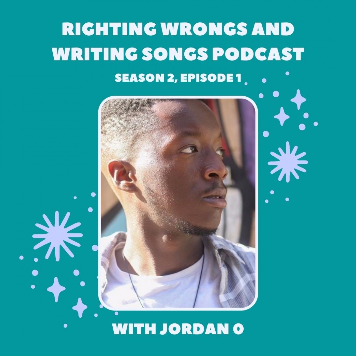 Righting Wrongs and Writing Songs Podcast