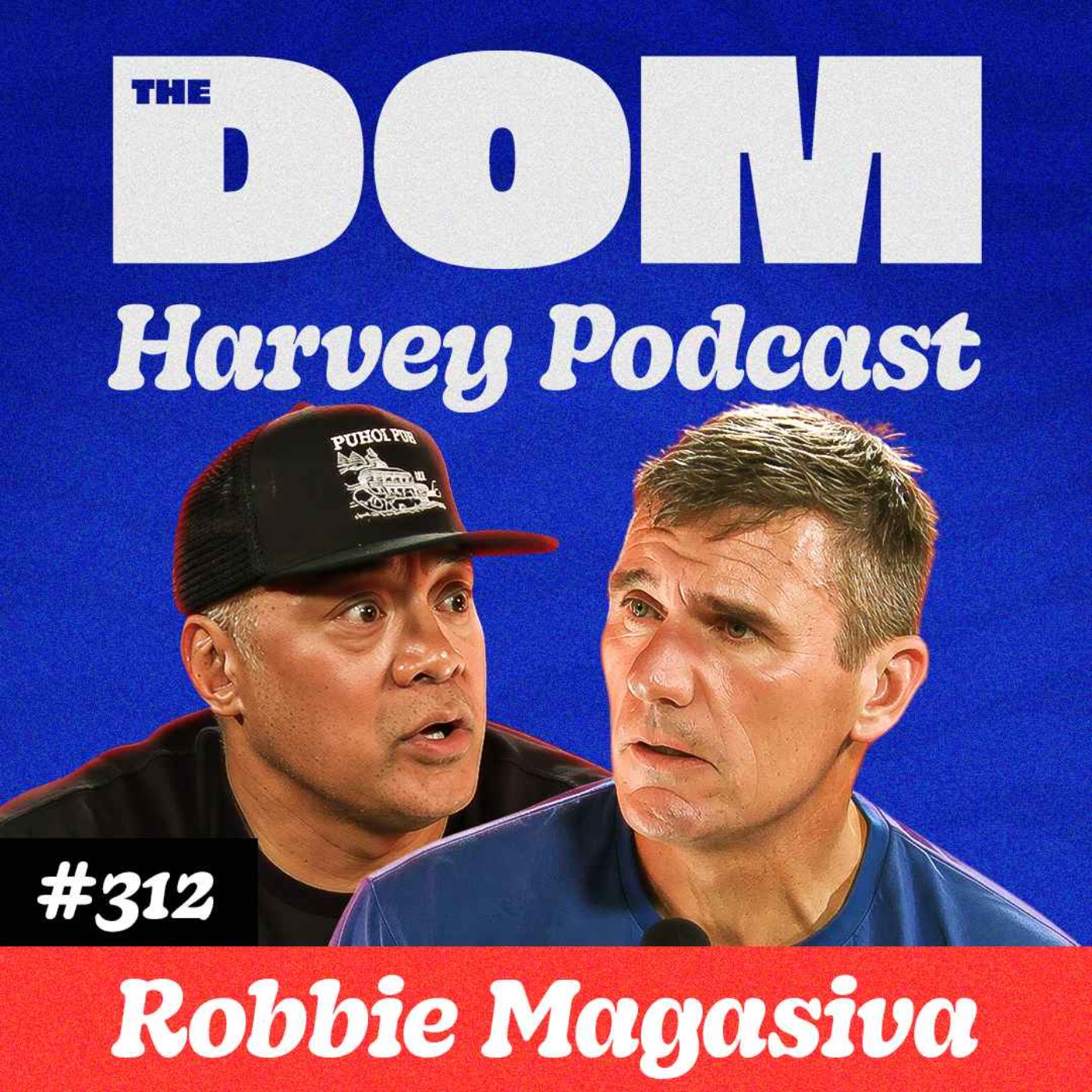 Robbie Magasiva: Losing Pua, Hitting Rock Bottom & Starting Over