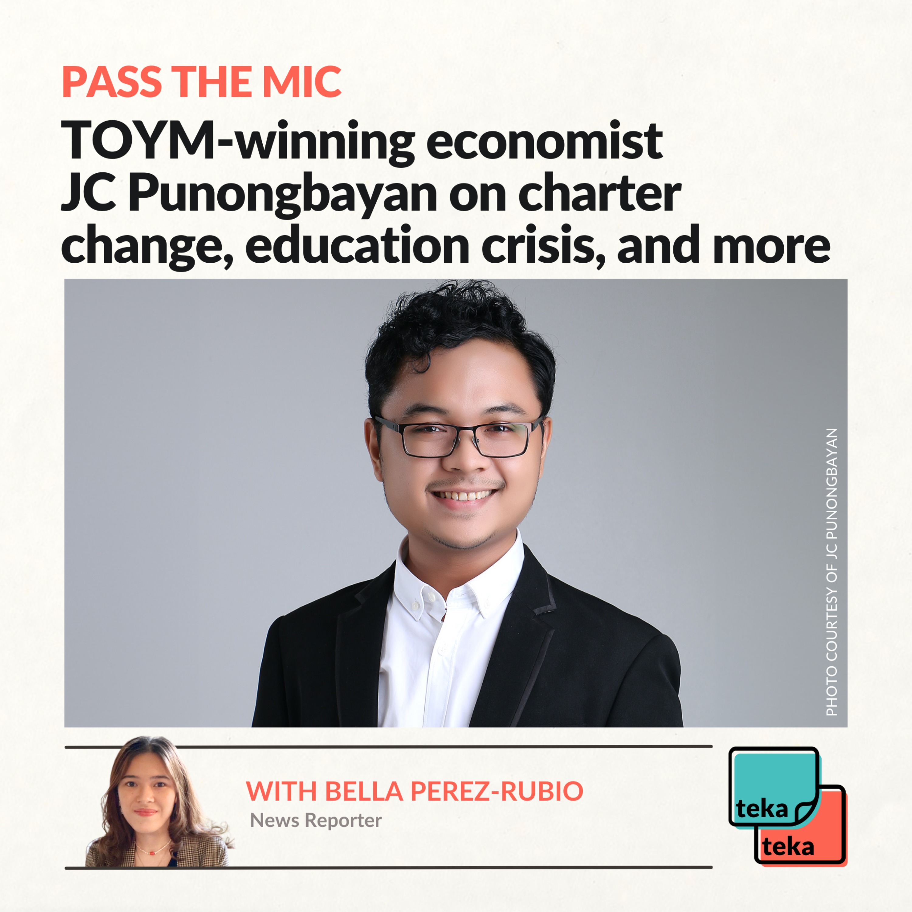 Pass the Mic: TOYM-winning economist JC Punongbayan on charter change ...