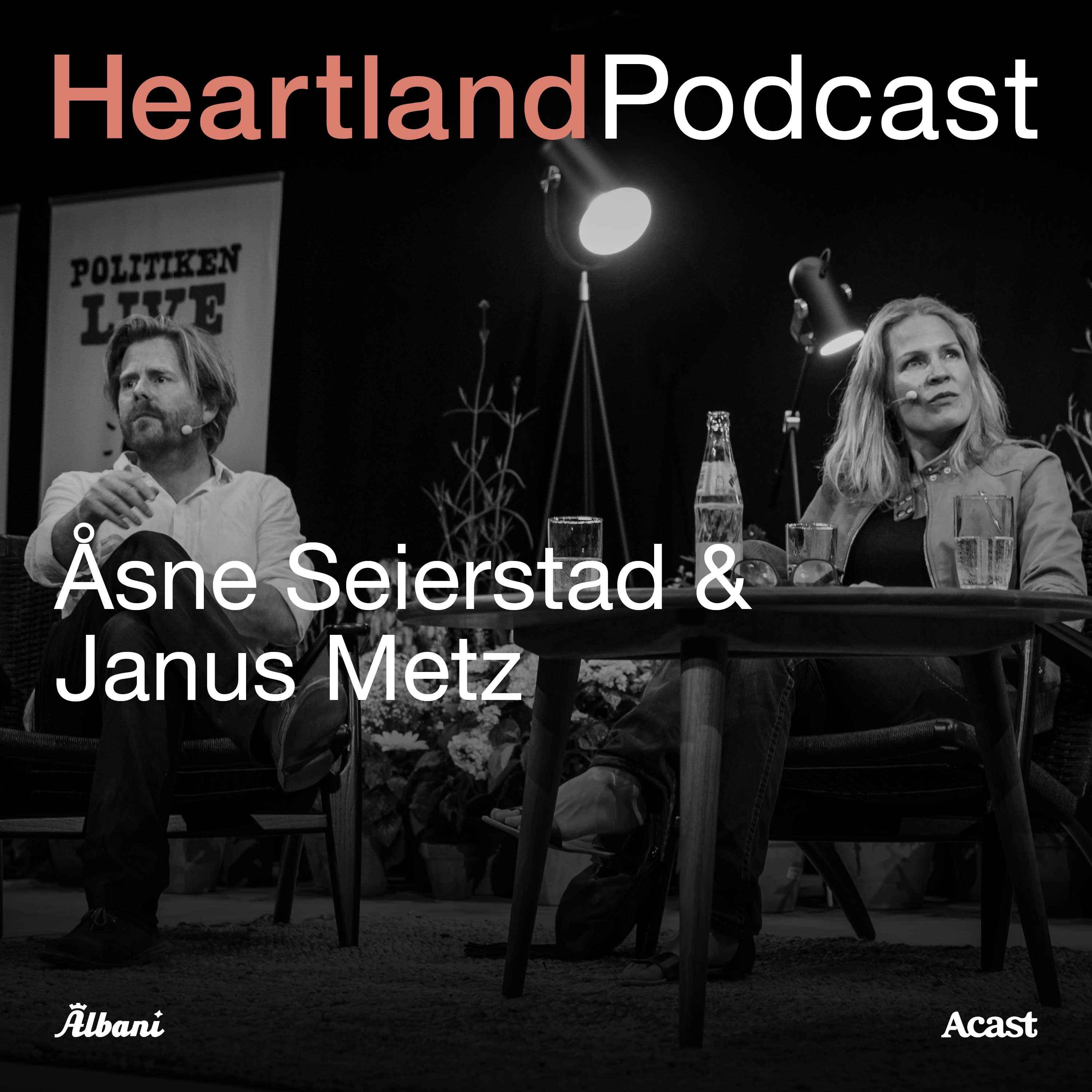 Heartland Podcast: Åsne Seierstad & Janus Metz episode artwork