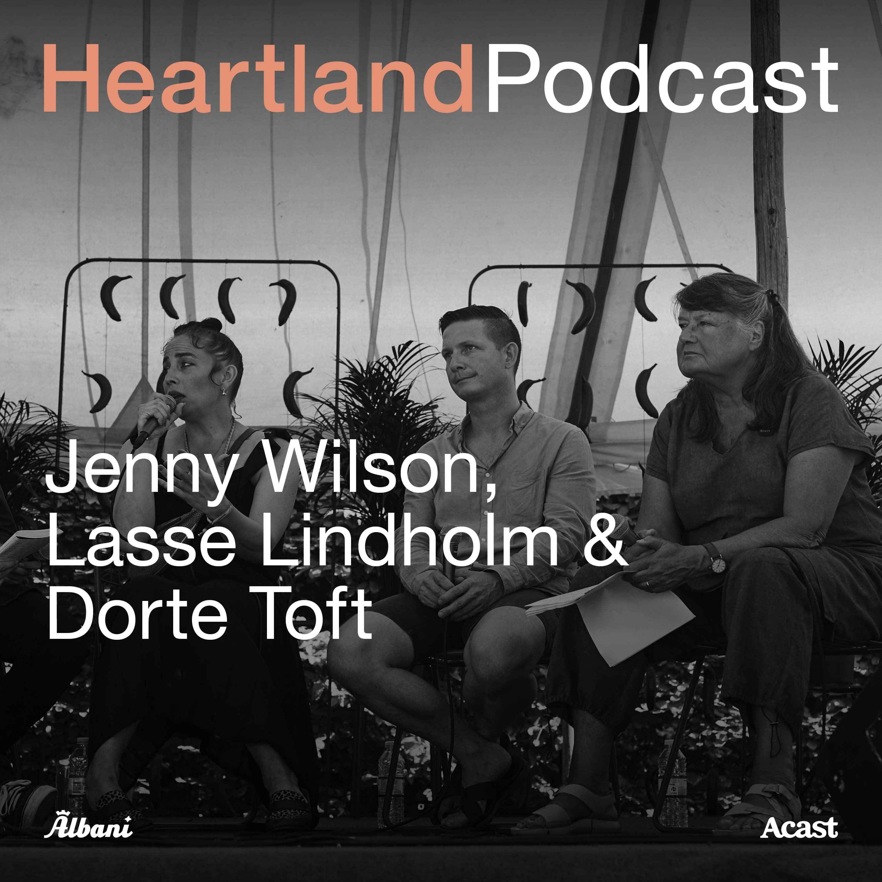 Heartland Podcast: Jenny Wilson, Lasse Lindholm & Dorte Toft episode artwork