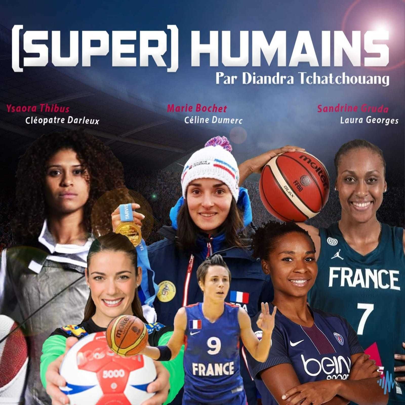 Super Humains par Diandra Tchatchouang