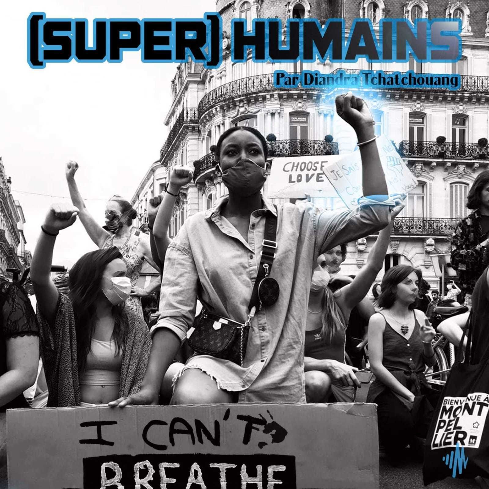 Super Humains par Diandra Tchatchouang