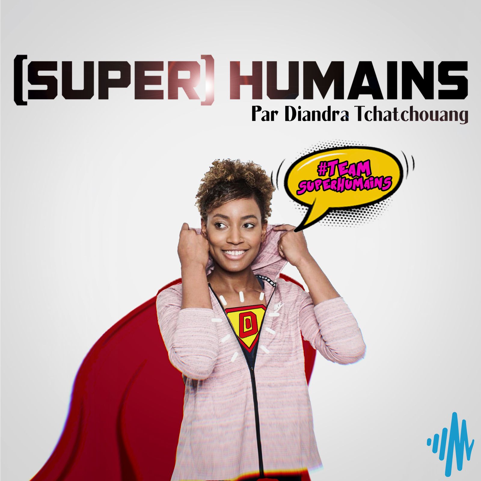 Super Humains par Diandra Tchatchouang