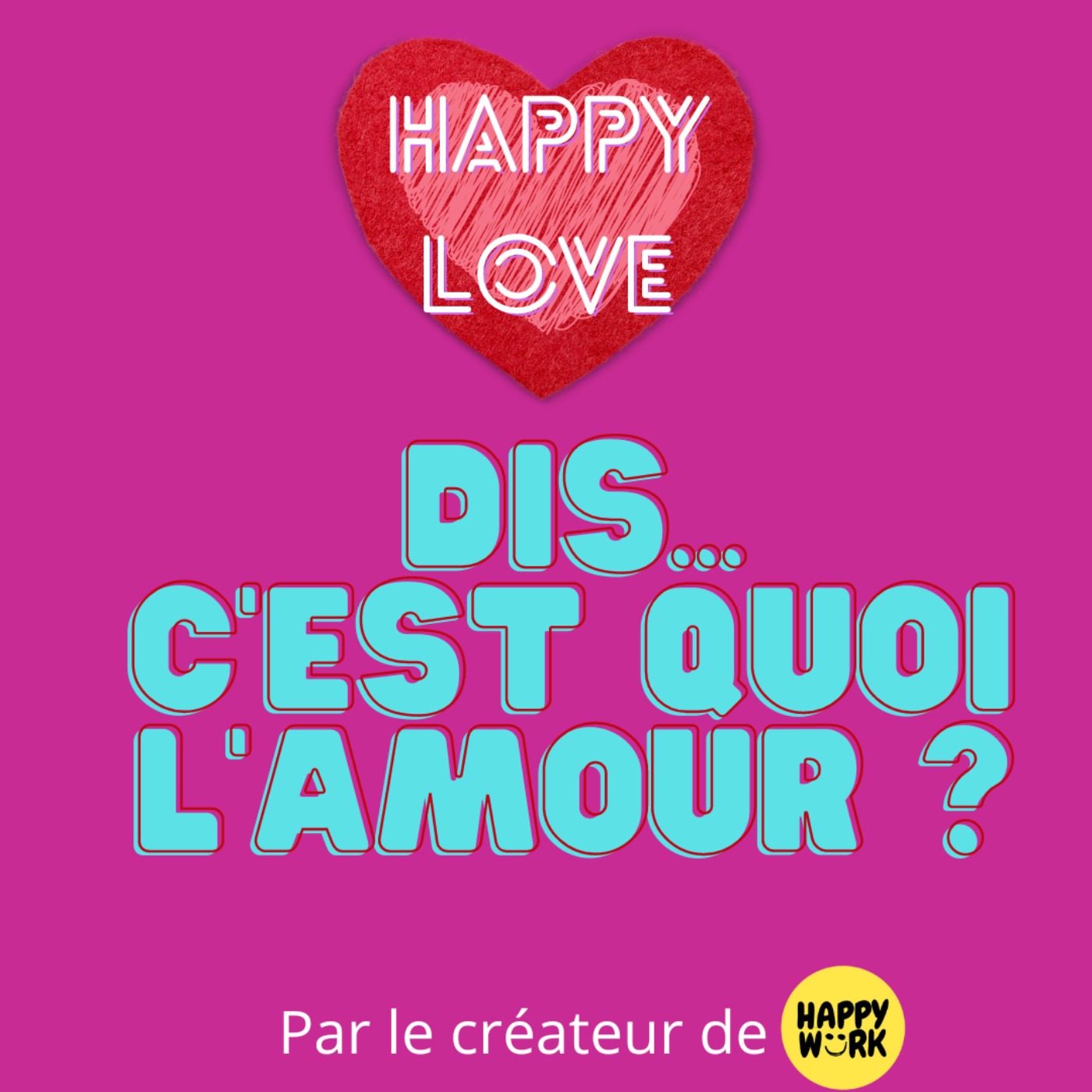 C'est quoi l'amour ?