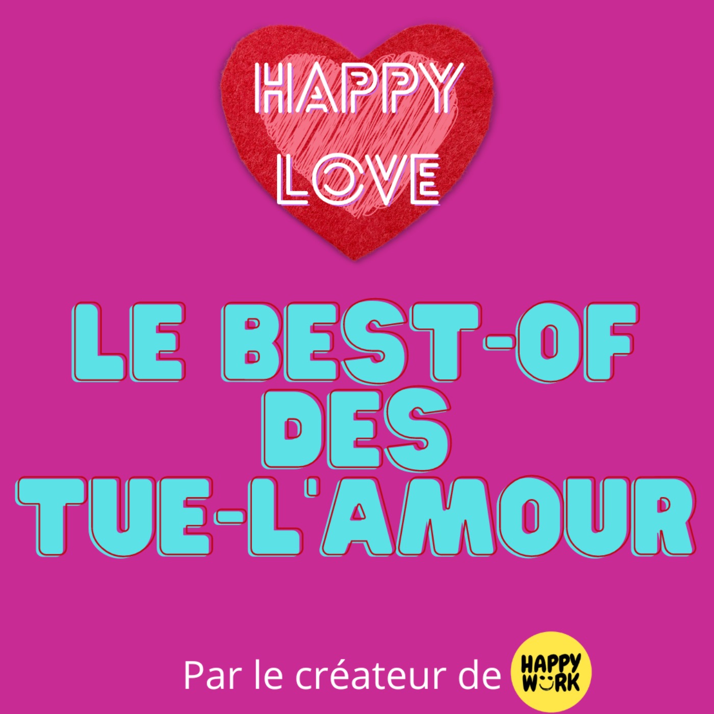 Le best-of des tue-l'amour