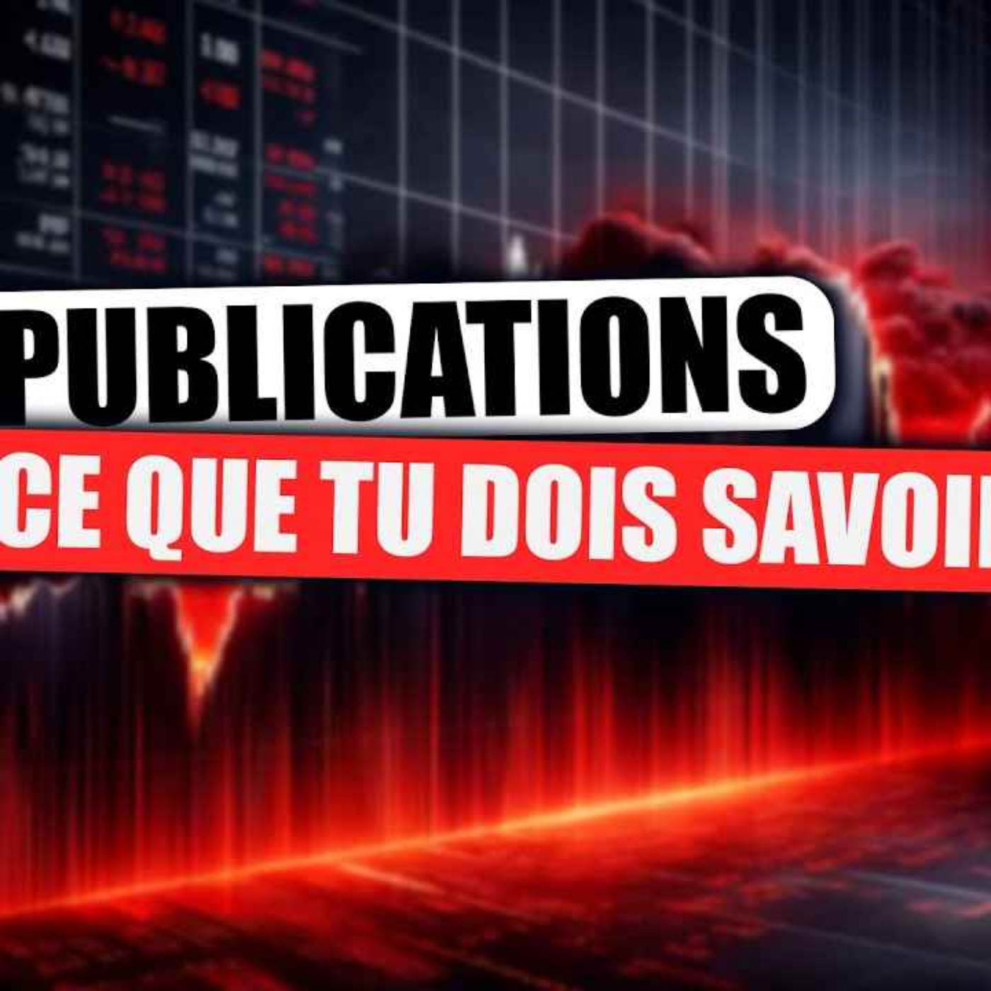 Investissement et Trading : ce que tu dois savoir sur les publications d'entreprise