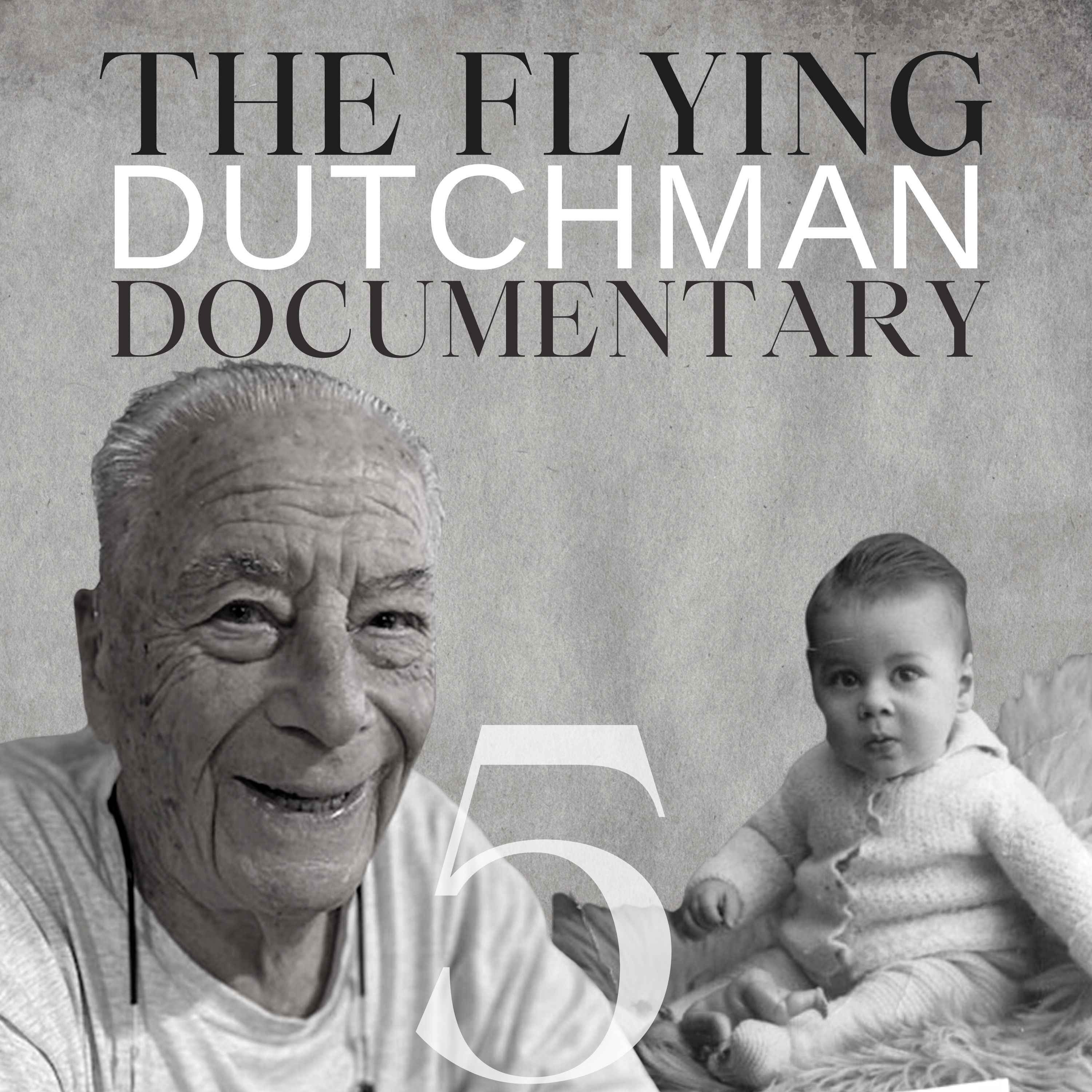 The Flying Dutchman | Chapter 5: Documentary