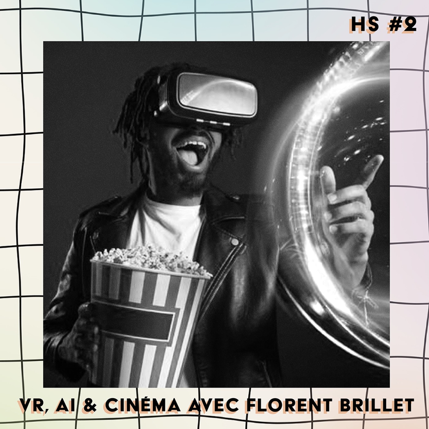 cover art for VR, AI & cinéma avec Florent Brillet - Les Heures Supp' #2