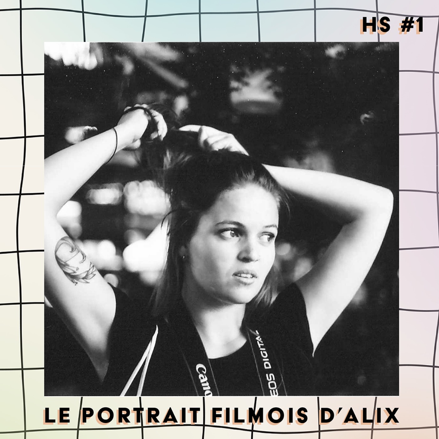 cover art for Le portrait filmois d'Alix - Les Heures Supp' #1 