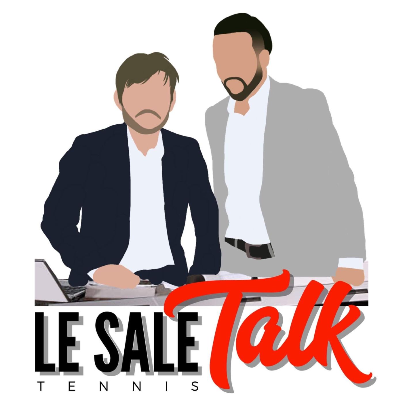Le Sale Talk Tennis #S01E01 episode artwork