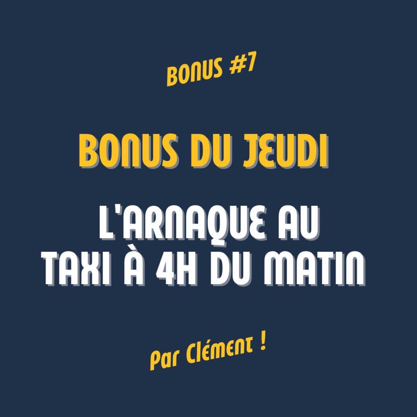 BONUS - Clément s'est fait (vraiment) arnaquer par un Taxi !