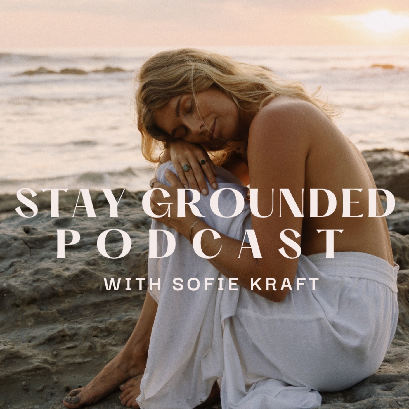 STAY GROUNDED PODCAST