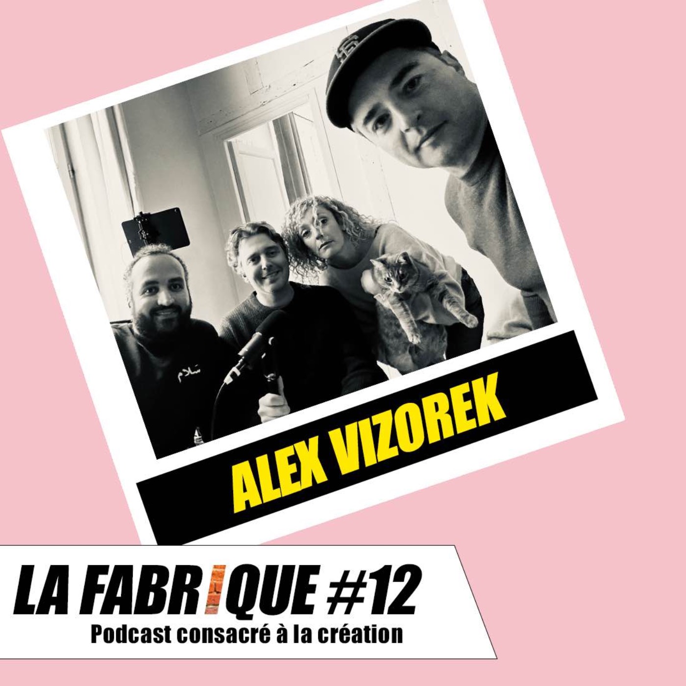 La Fabrique #12 - Alex Vizorek