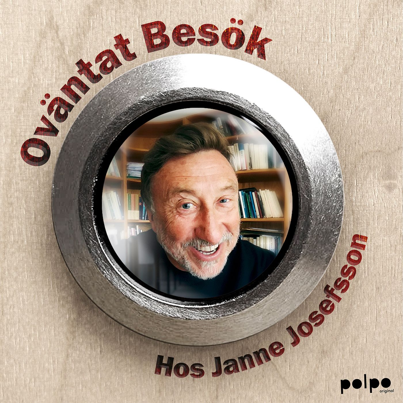 Oväntat Besök Hos Janne Josefsson