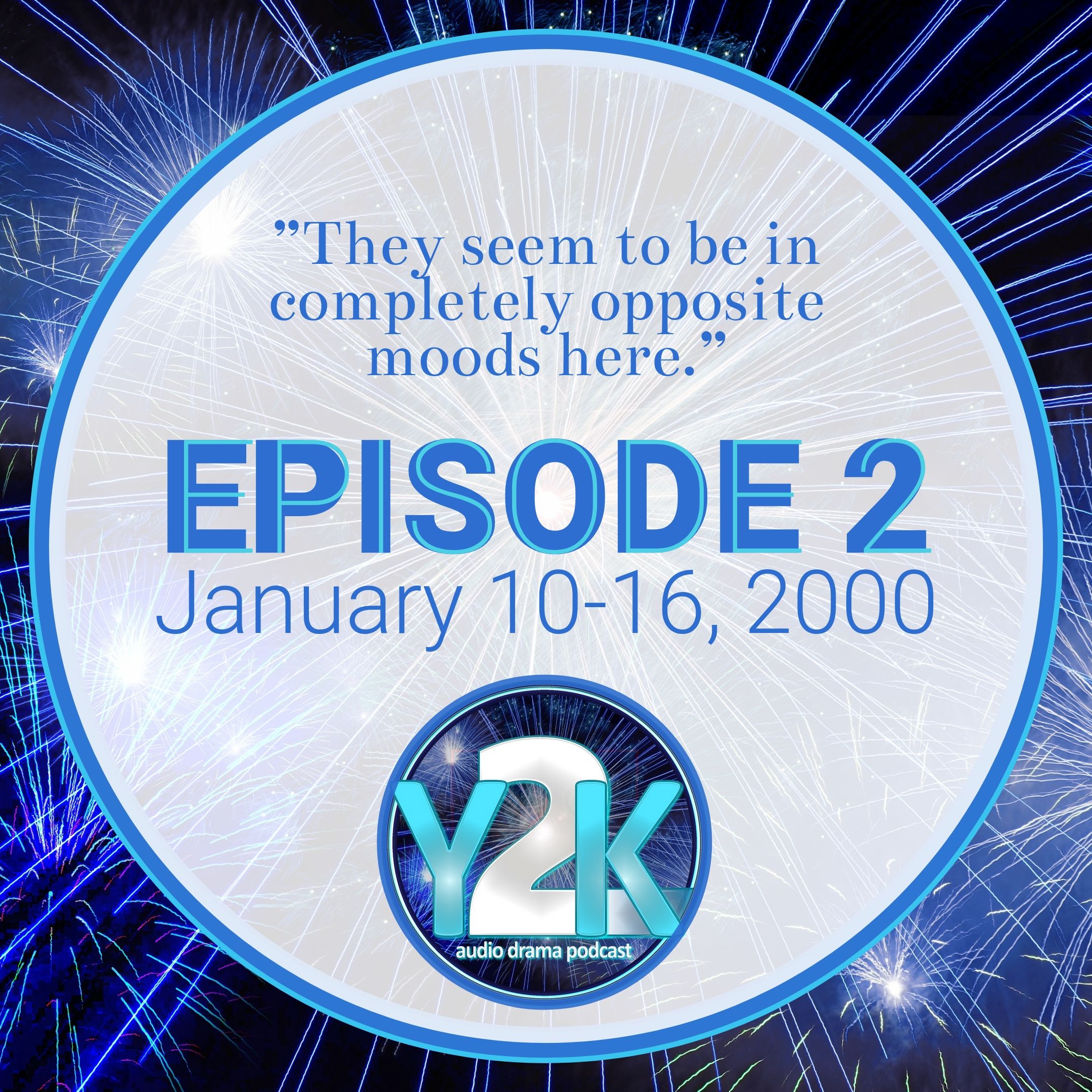 cover art for Episode 2: January 10-16, 2000