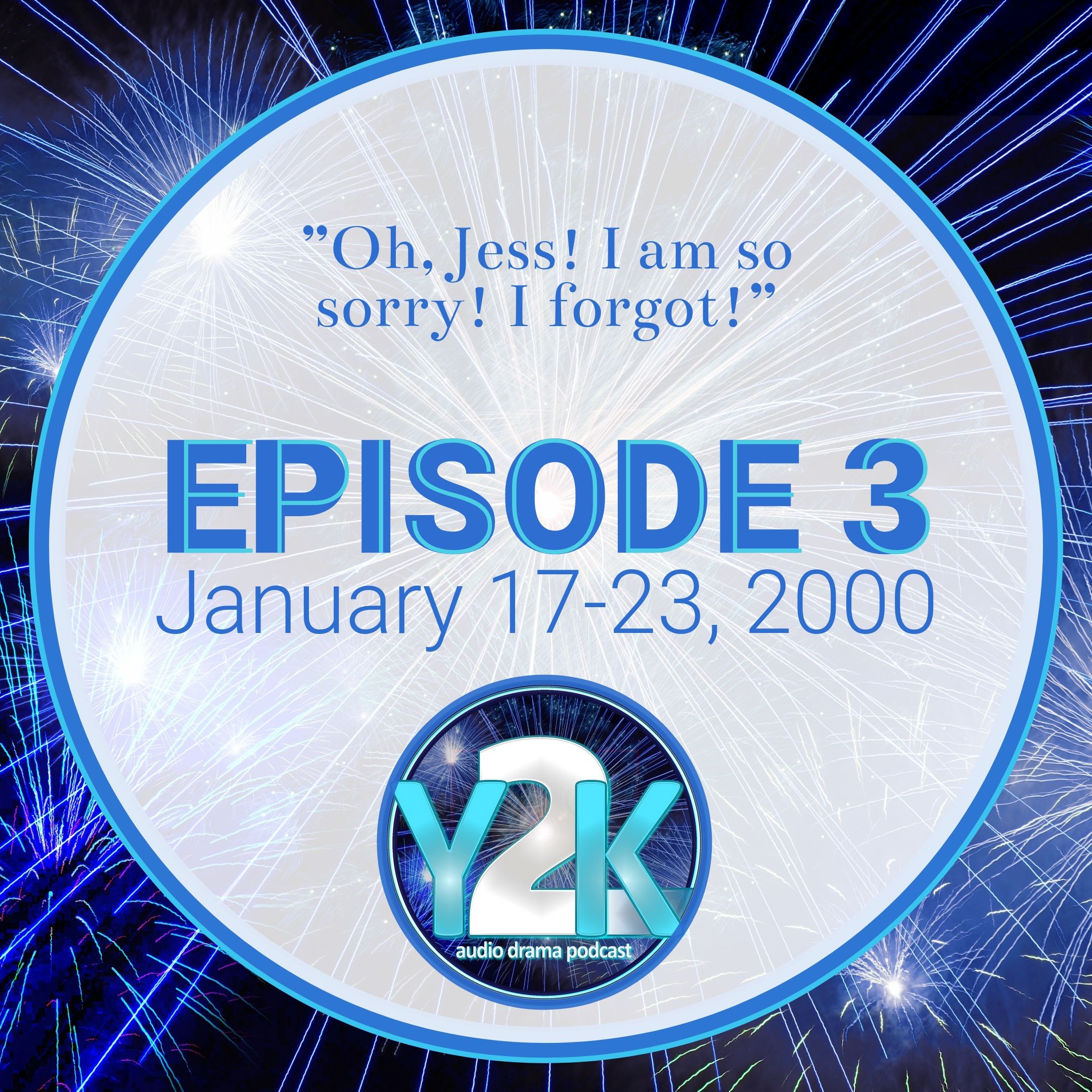 cover art for Episode 3: January 17-23, 2000