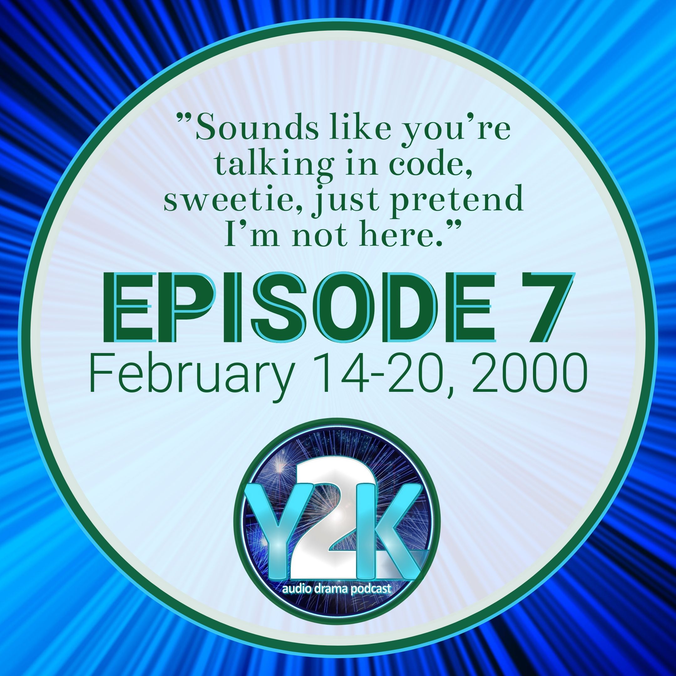Episode 7: February 14-20, 2000 thumbnail