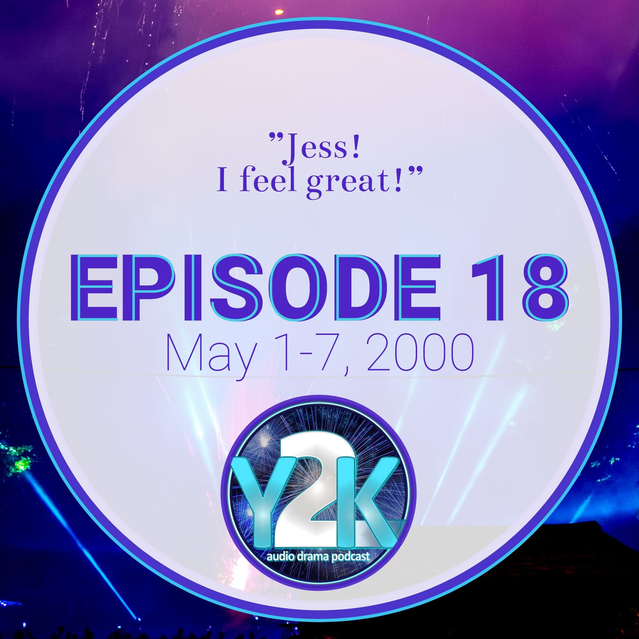 Episode 18: May 1-7, 2000 thumbnail
